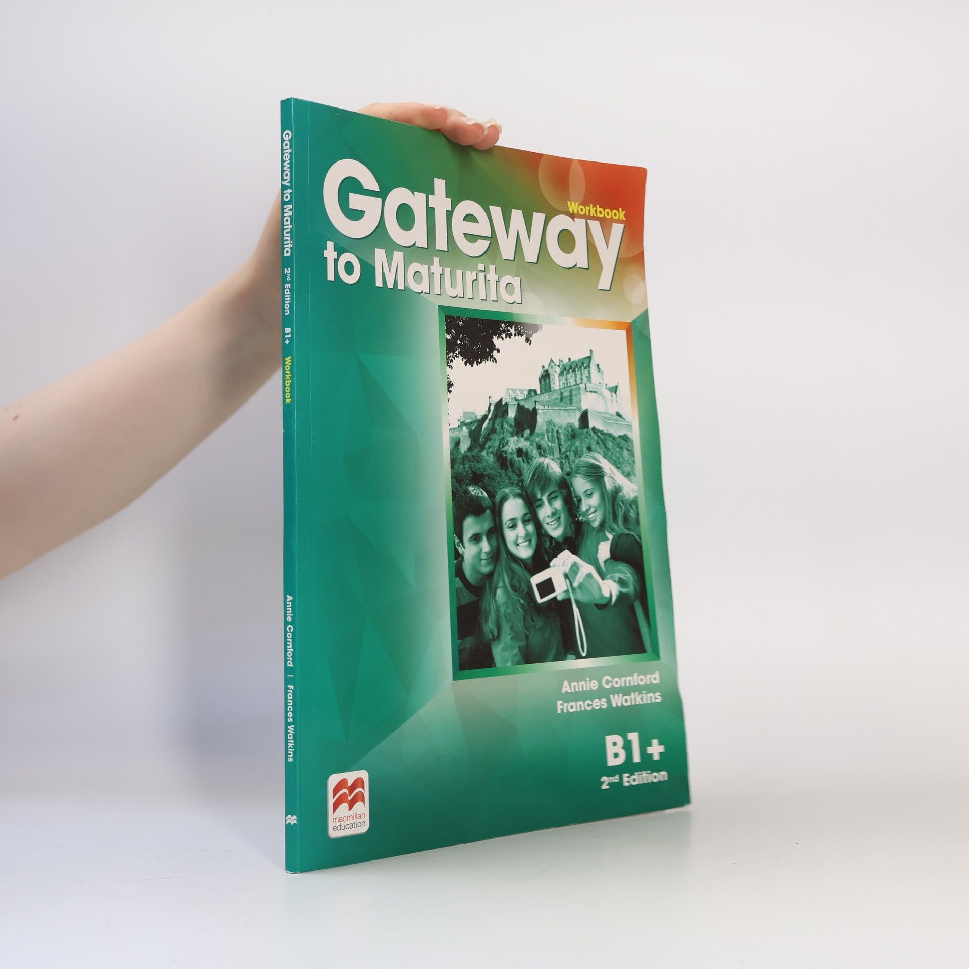 Frances Watkins Gateway to maturita: B1+. Workbook