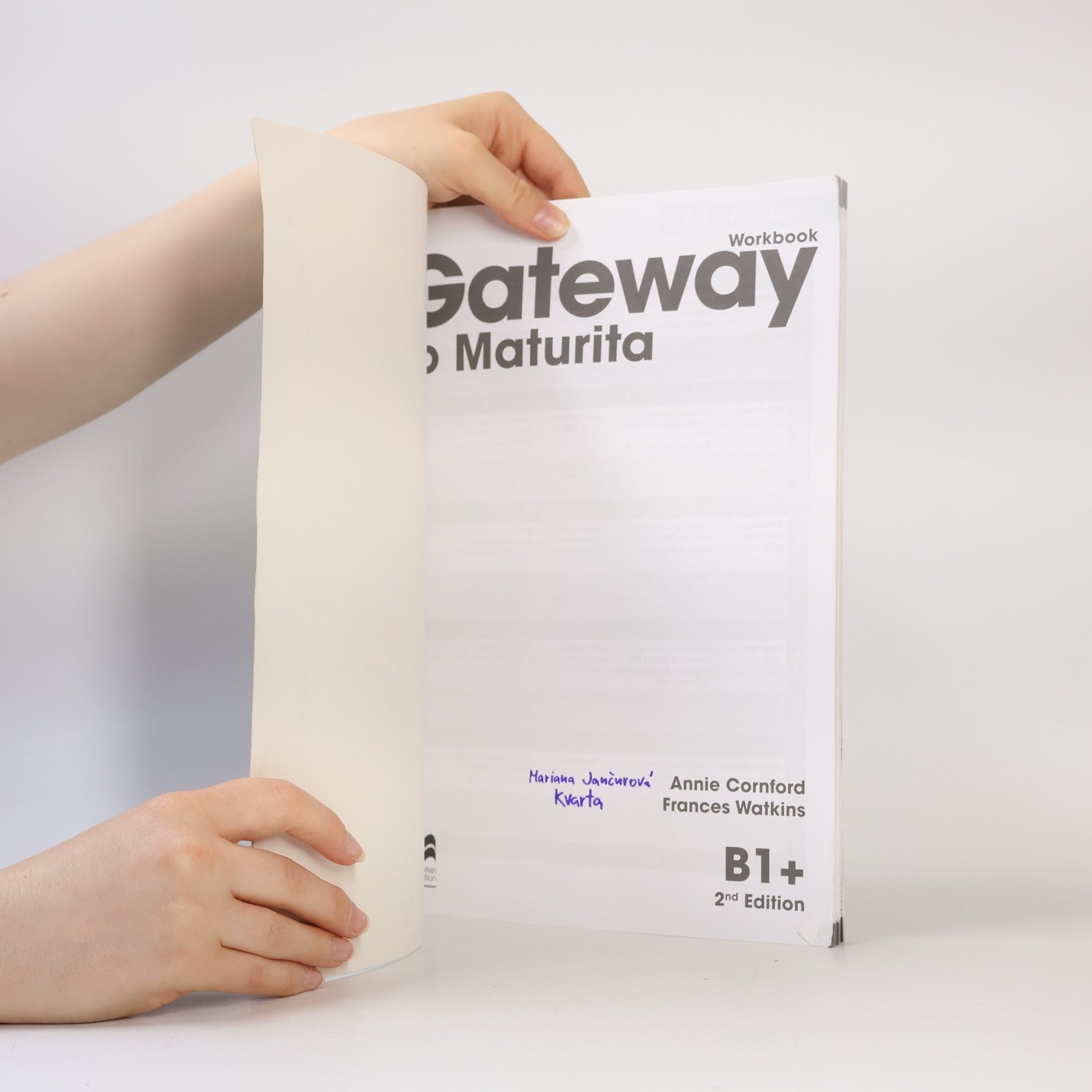 Frances Watkins Gateway to maturita: B1+. Workbook