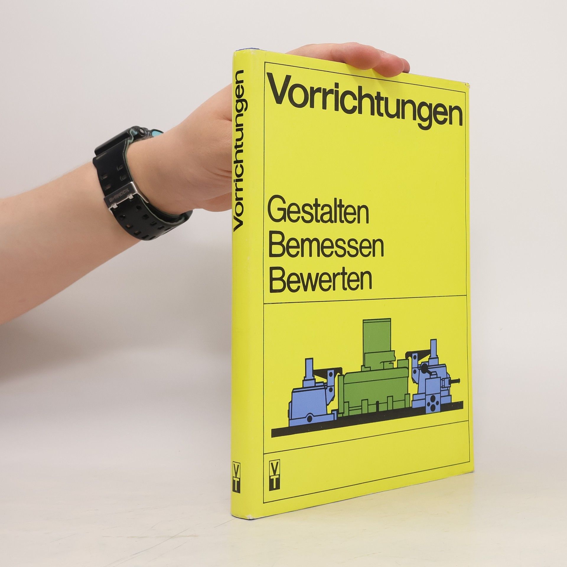 Martin Fronober Vorrichtungen : gestalten, bemessen, bewerten