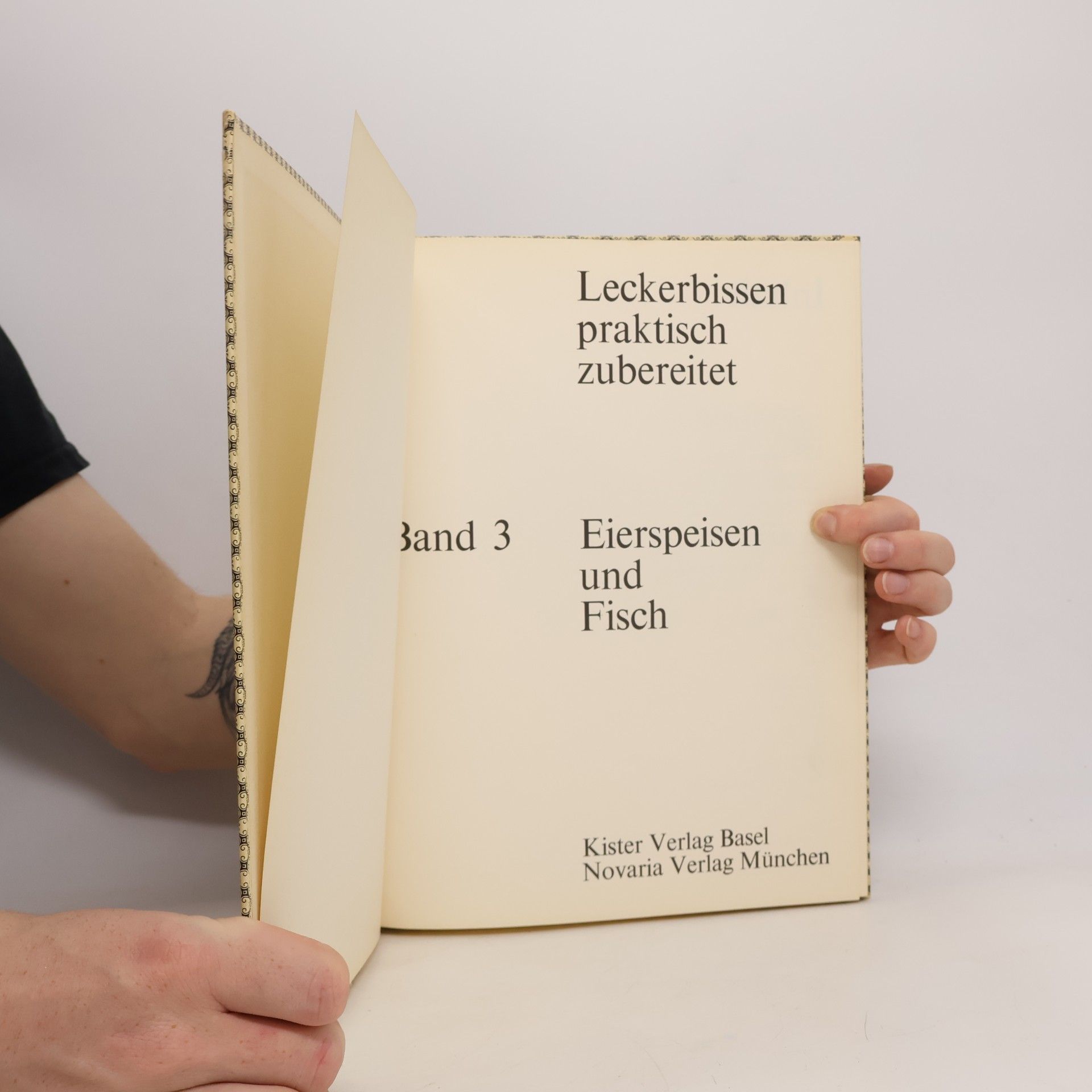 Various authors Leckerbissen praktisch zubereitet 3. Eierspeisen und Fisch