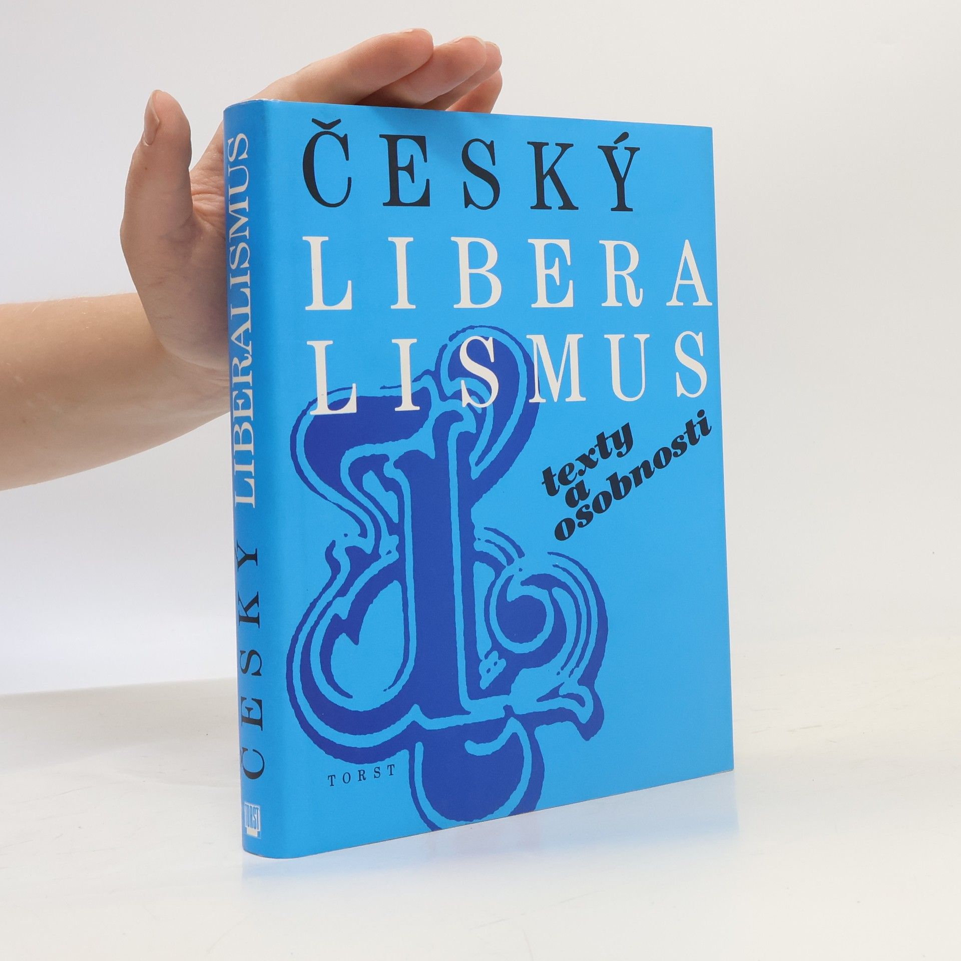 Martin Sekera Český liberalismus. Texty a osobnosti