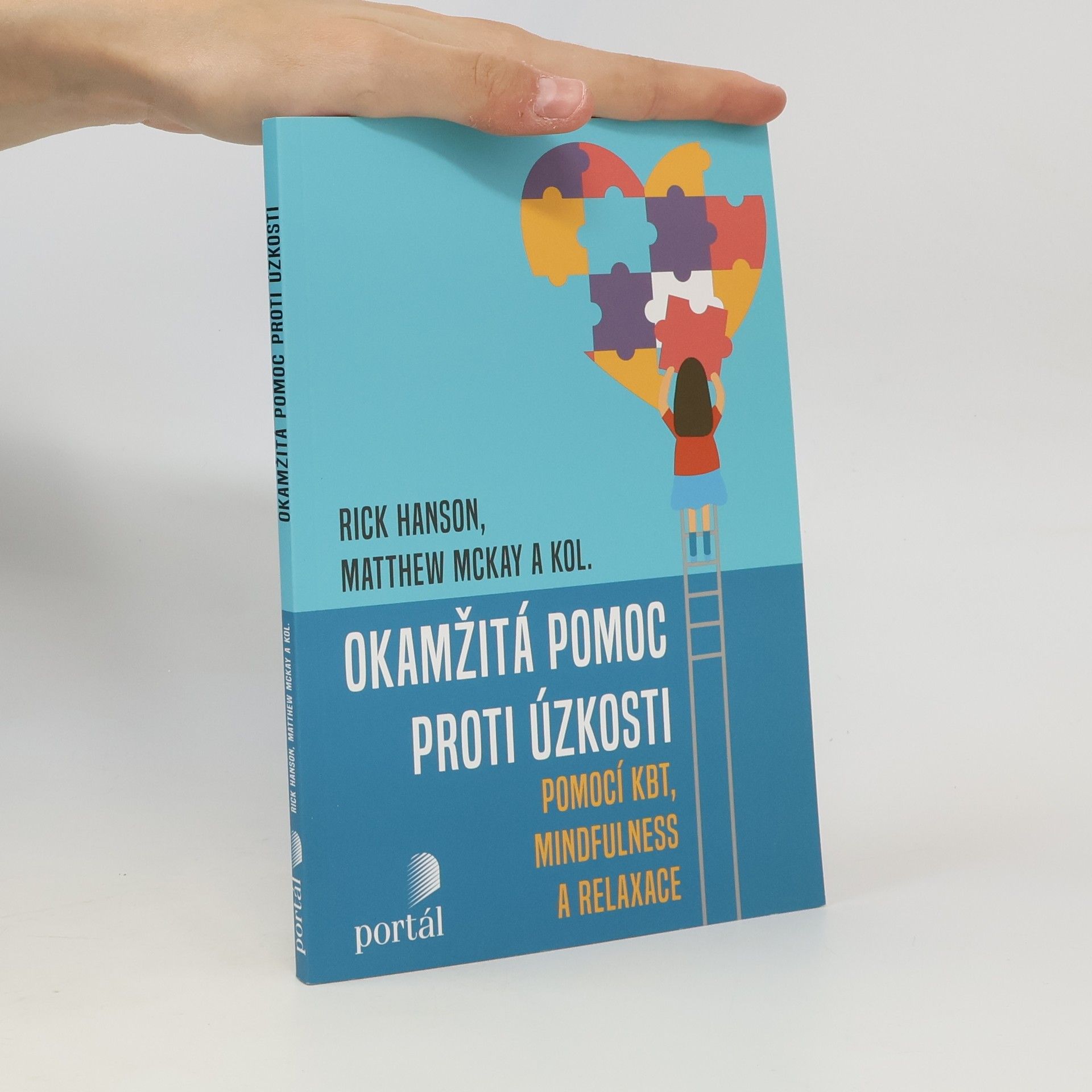 Dan Liška Okamžitá pomoc proti úzkosti pomocí KBT, mindfulness a relaxace