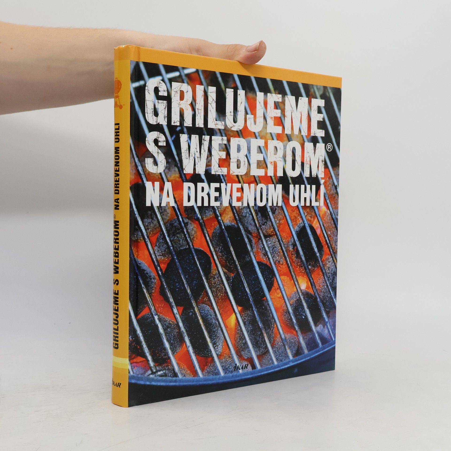 Jamie Purviance Grilujeme s Weberom na drevenom uhlí