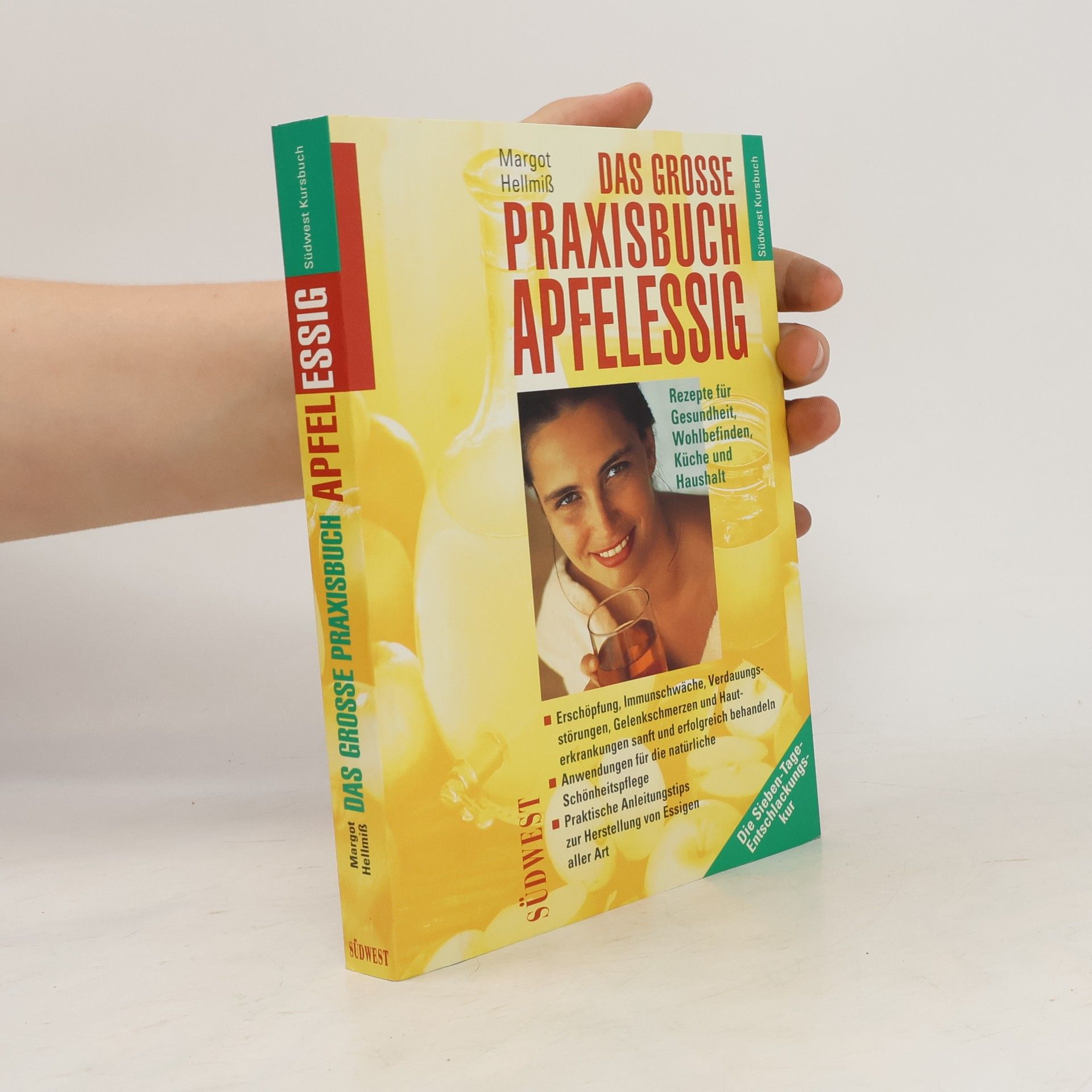 Margot Hellmiß Das grosse Praxisbuch Apfelessig