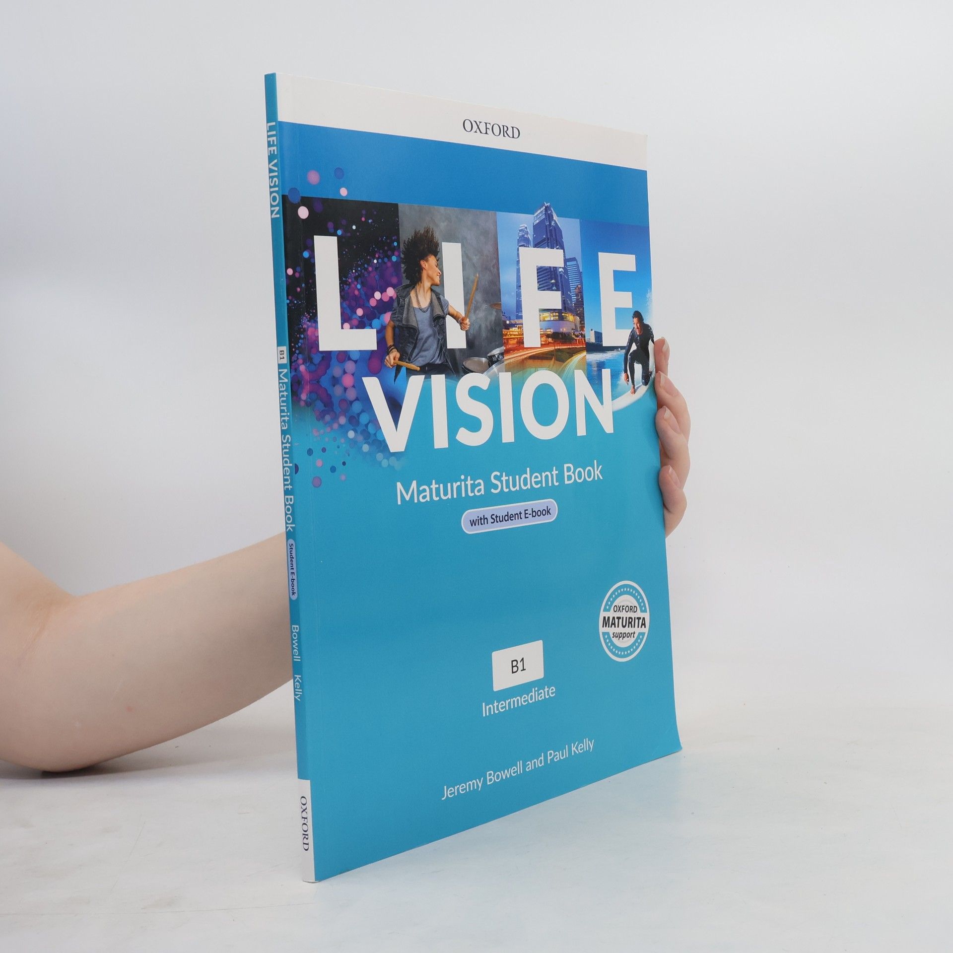 Jeremy Bowell Life Vision. Maturita Student Book. B1 Intermediate