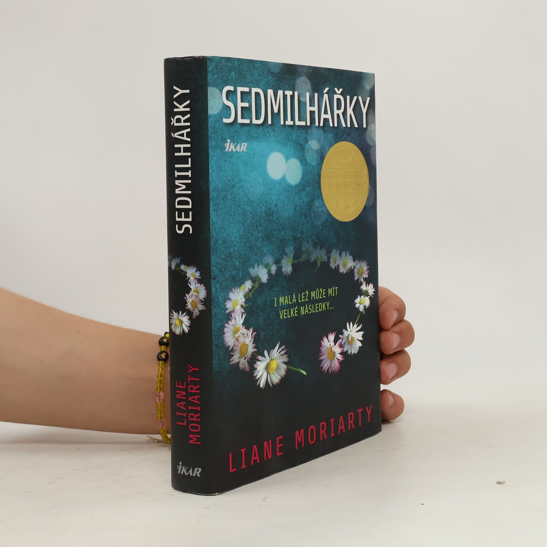Liane Moriarty Sedmilhářky