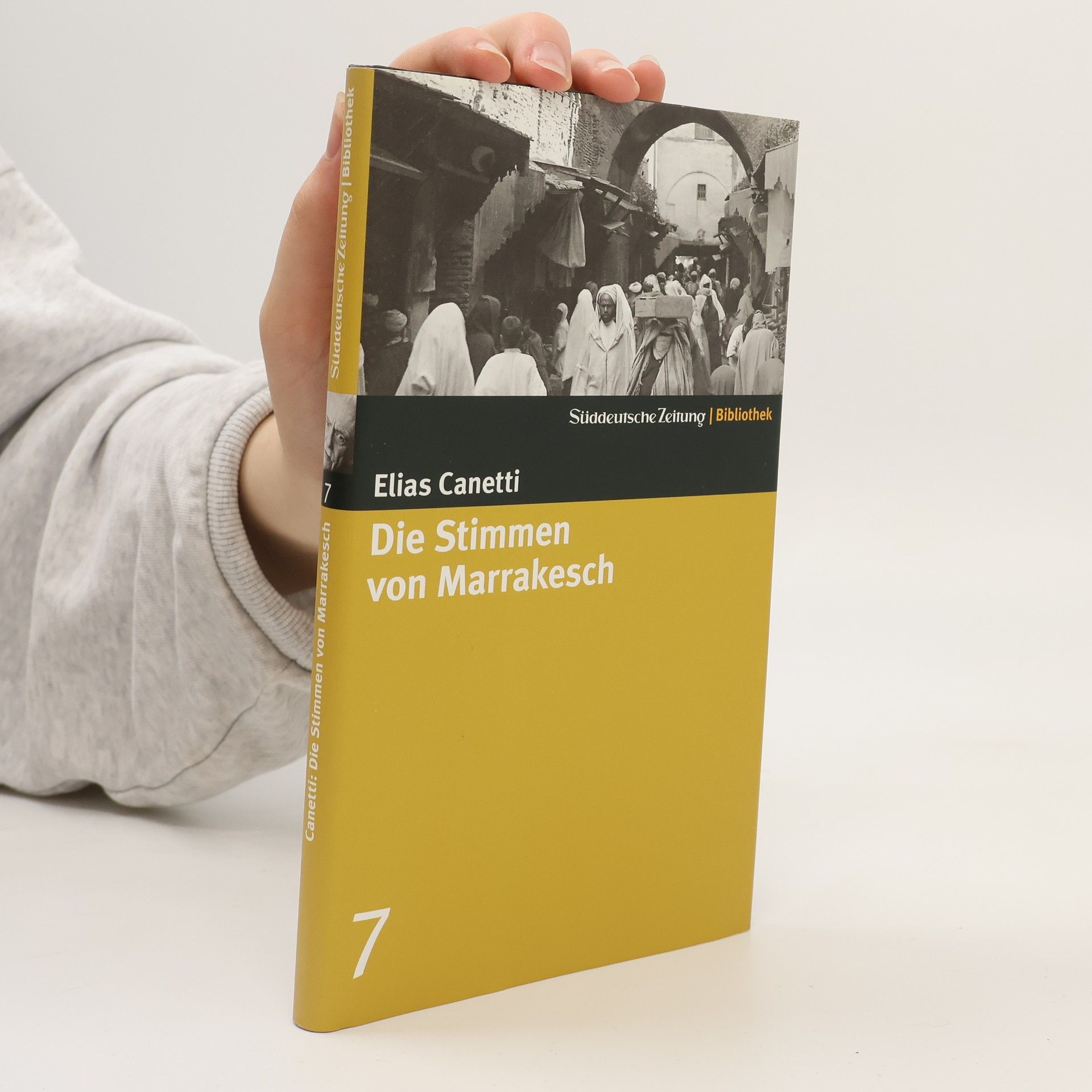 Elias Canetti Die Stimmen von Marrakesch
