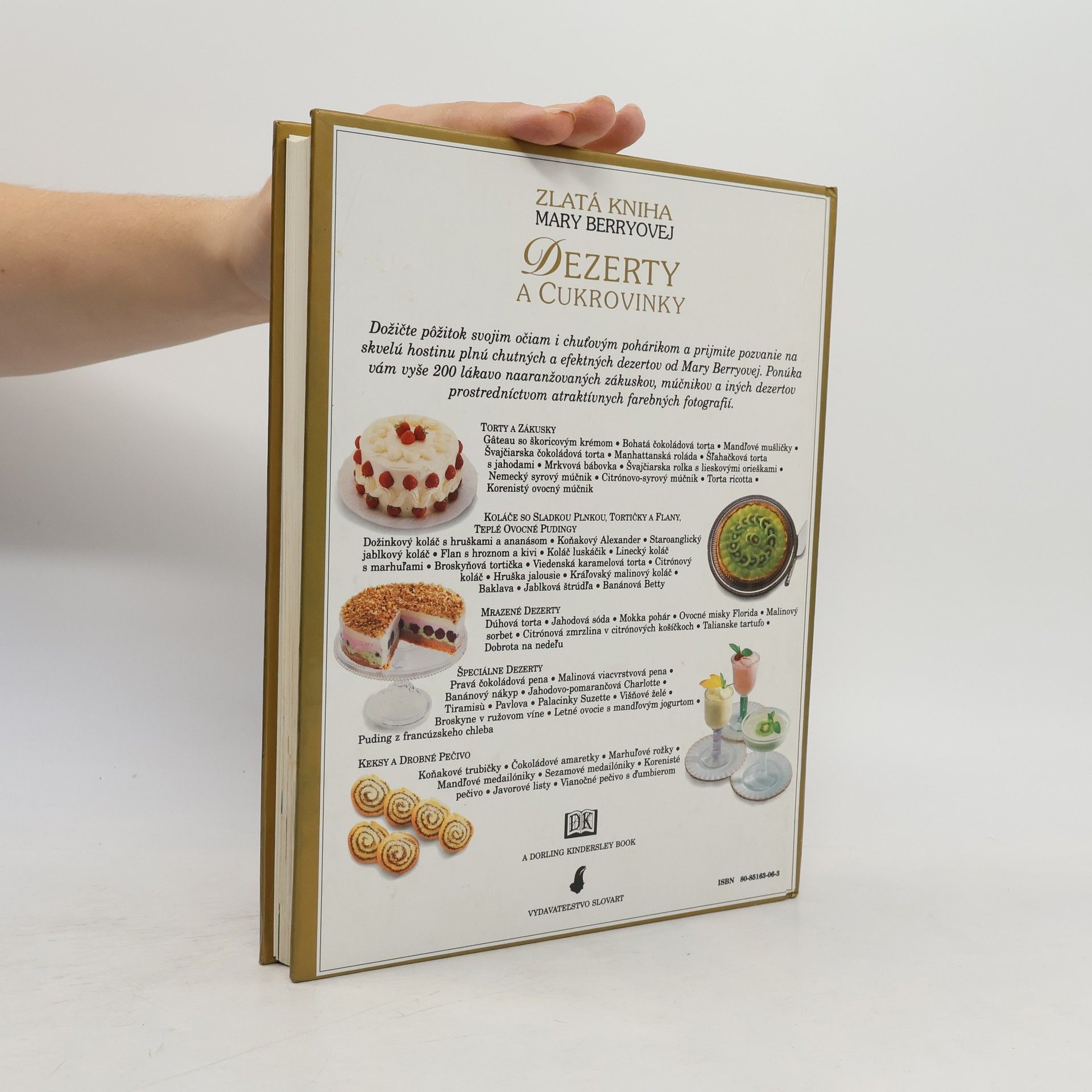 Mary Berry Zlatá kniha Mary Berryovej Dezerty a cukrovinky : vyše 200 názorných receptov na každú príležitosť