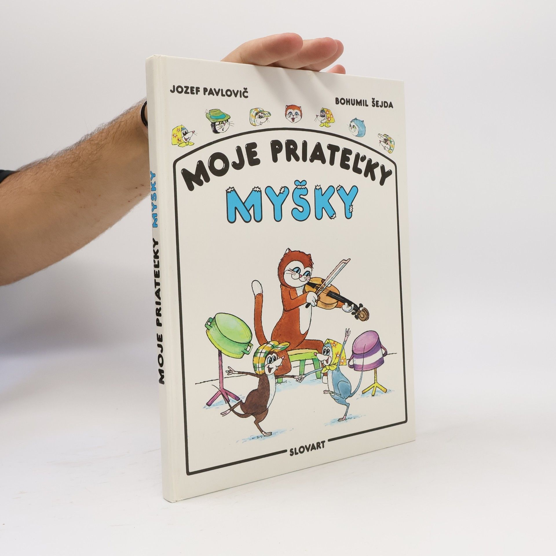 Jozef Pavlovič Moje priateľky myšky