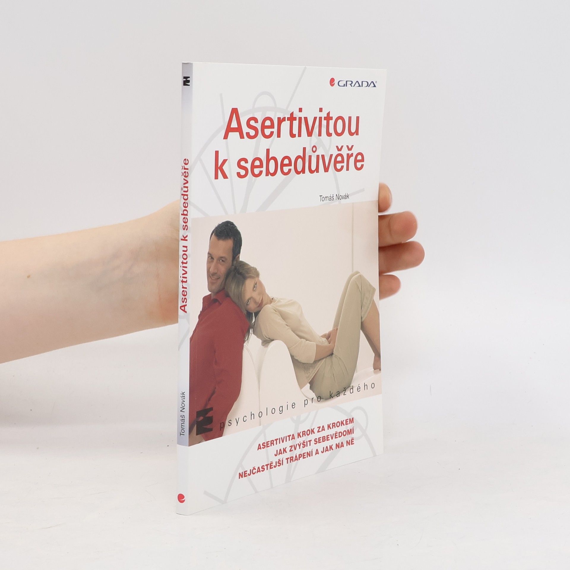 Tomáš Novák Asertivitou k sebedůvěře