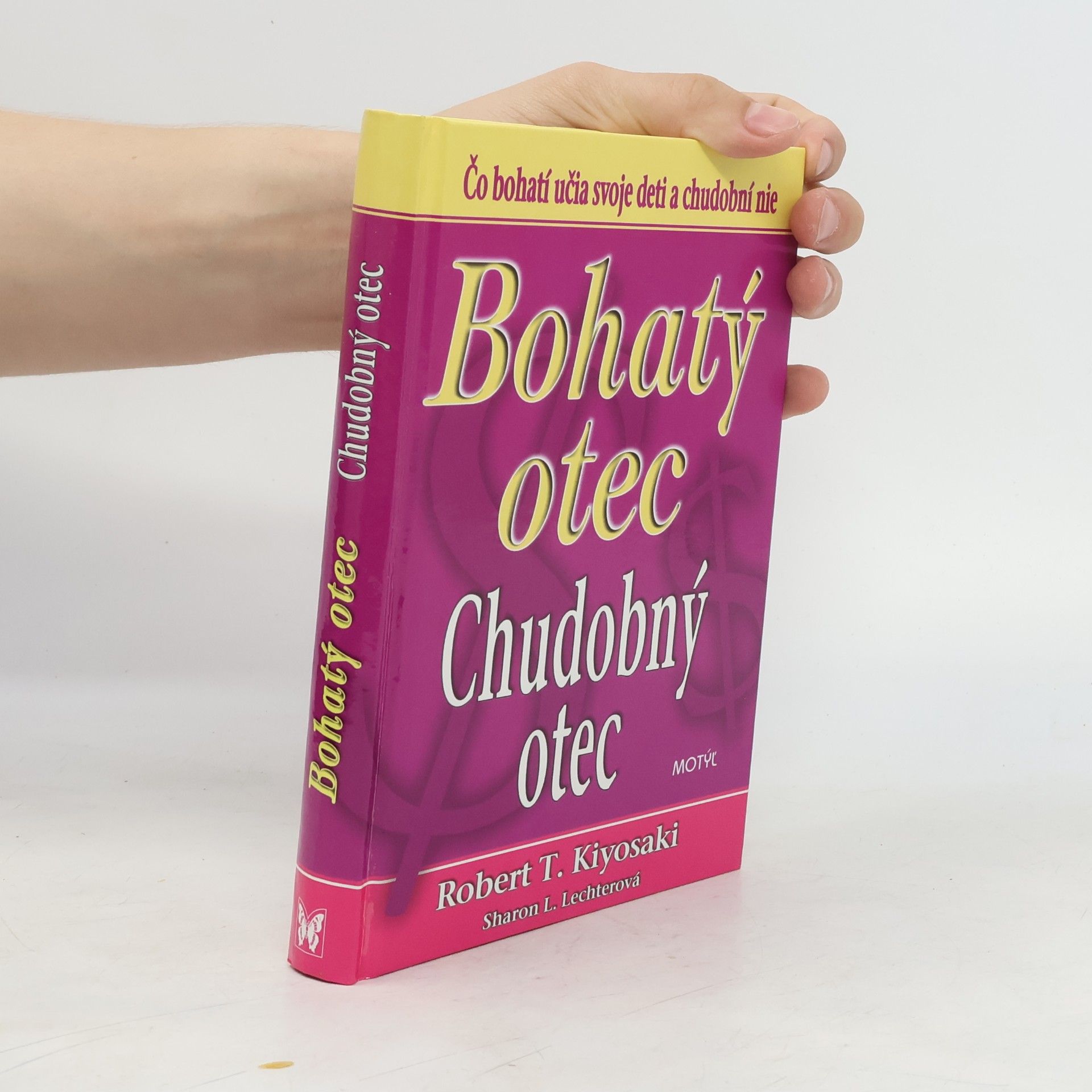 Robert Kiyosaki Bohatý otec / Chudobný otec