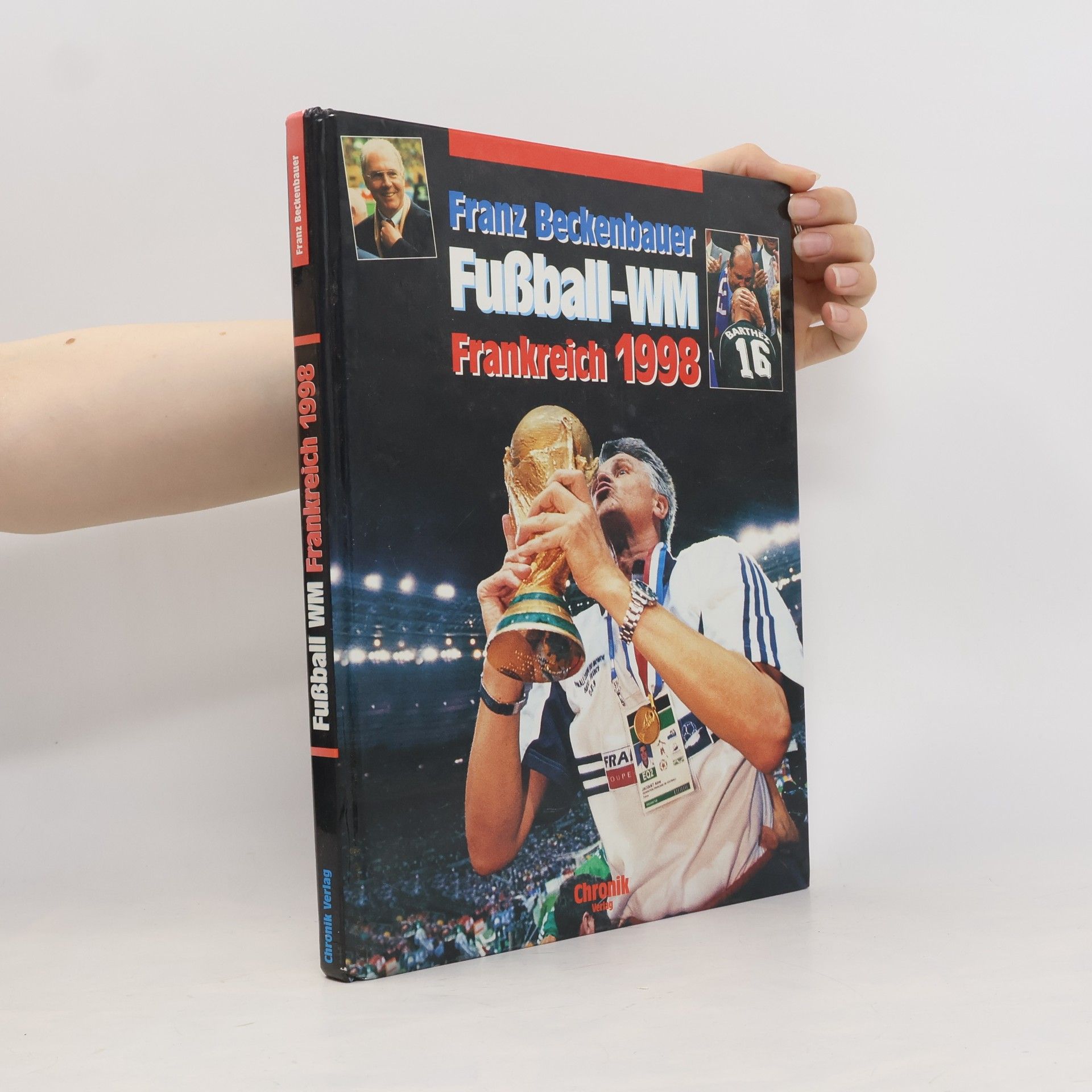 Franz Beckenbauer Fußball-Weltmeisterschaft 1998
