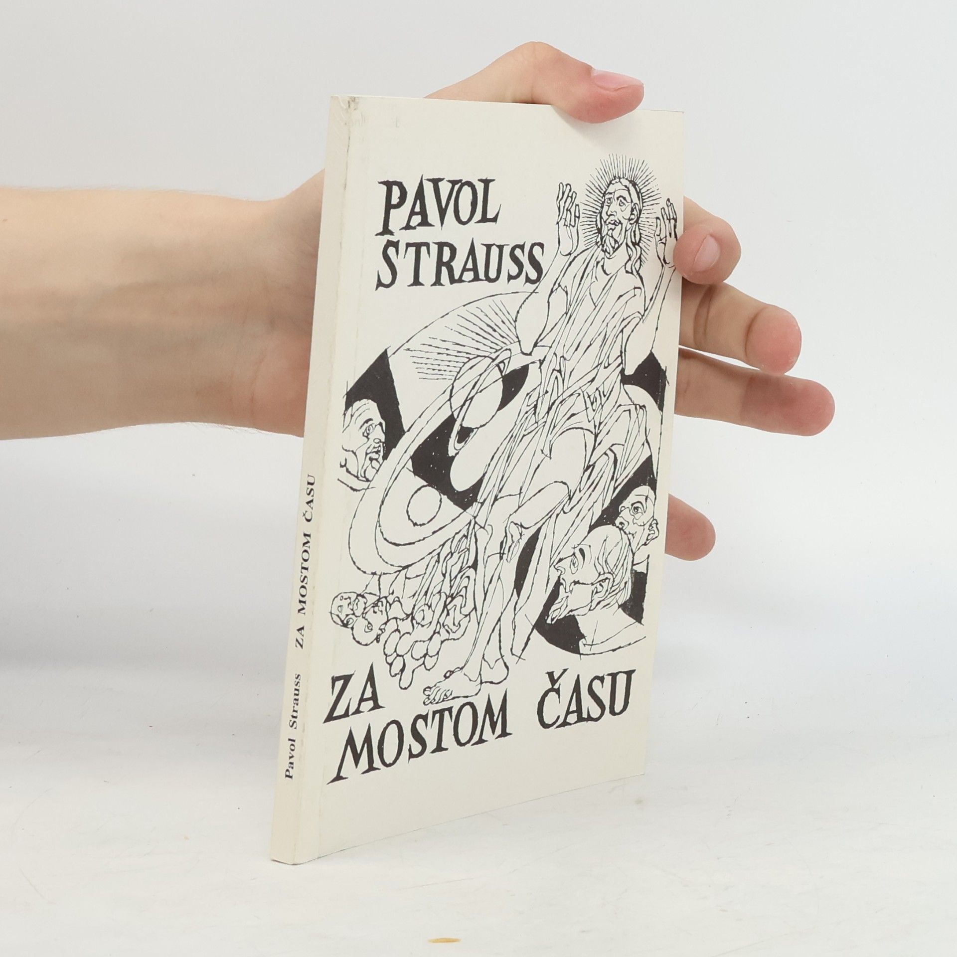 Pavol Strauss Za mostom času