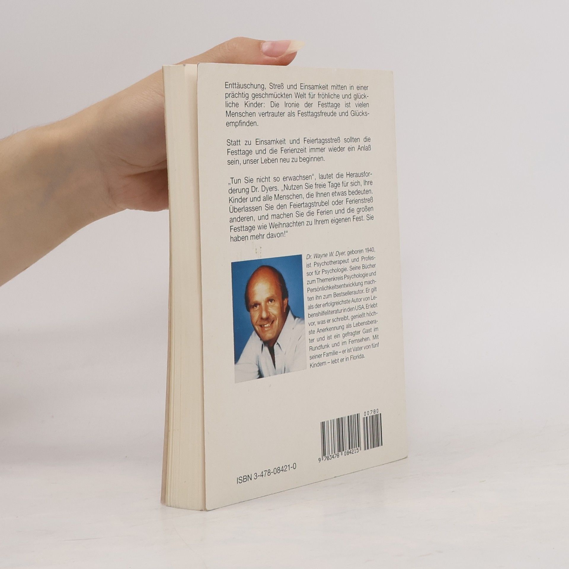 Wayne W. Dyer Feiertage und Ferien als neuer Lebensimpuls