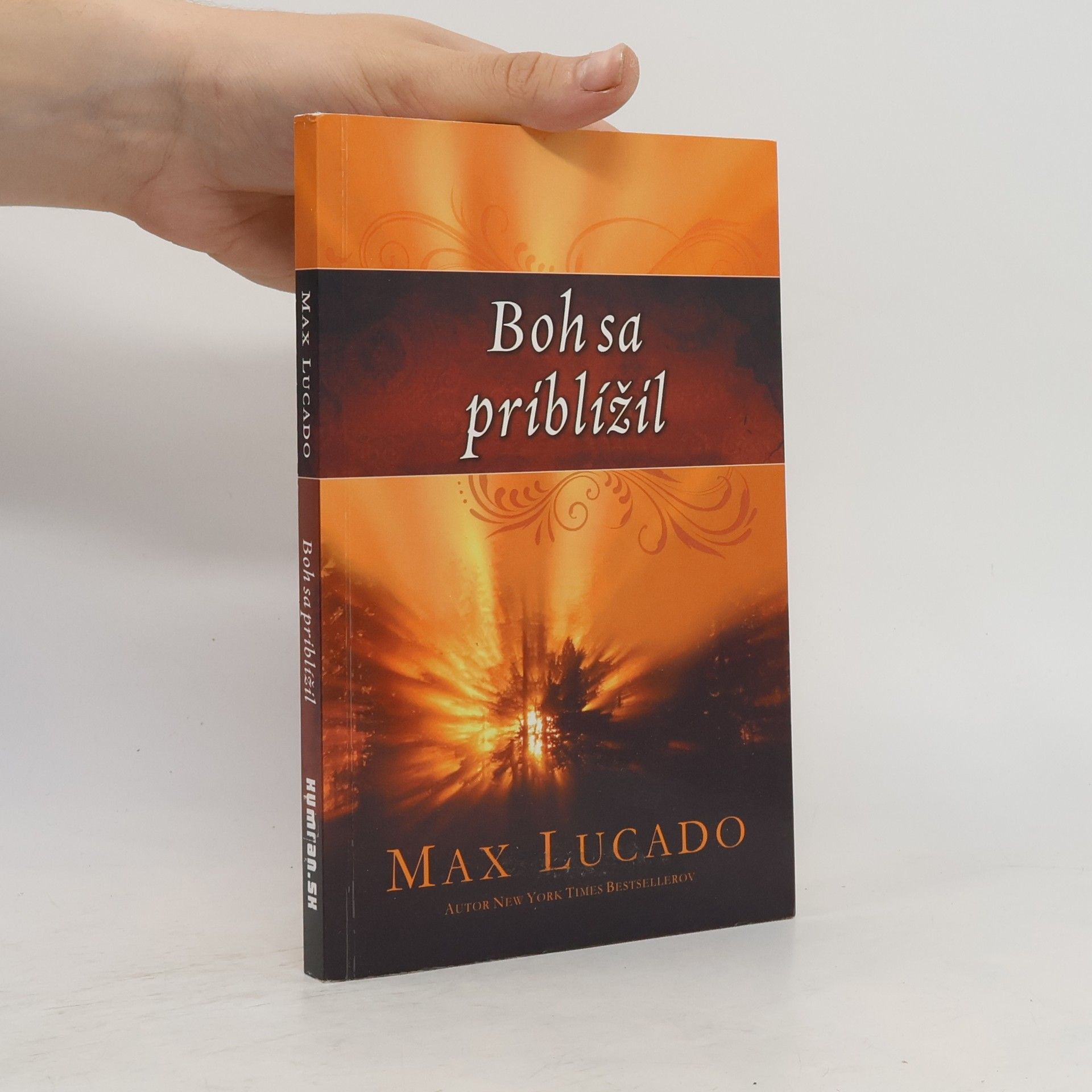 Max Lucado Boh sa priblížil