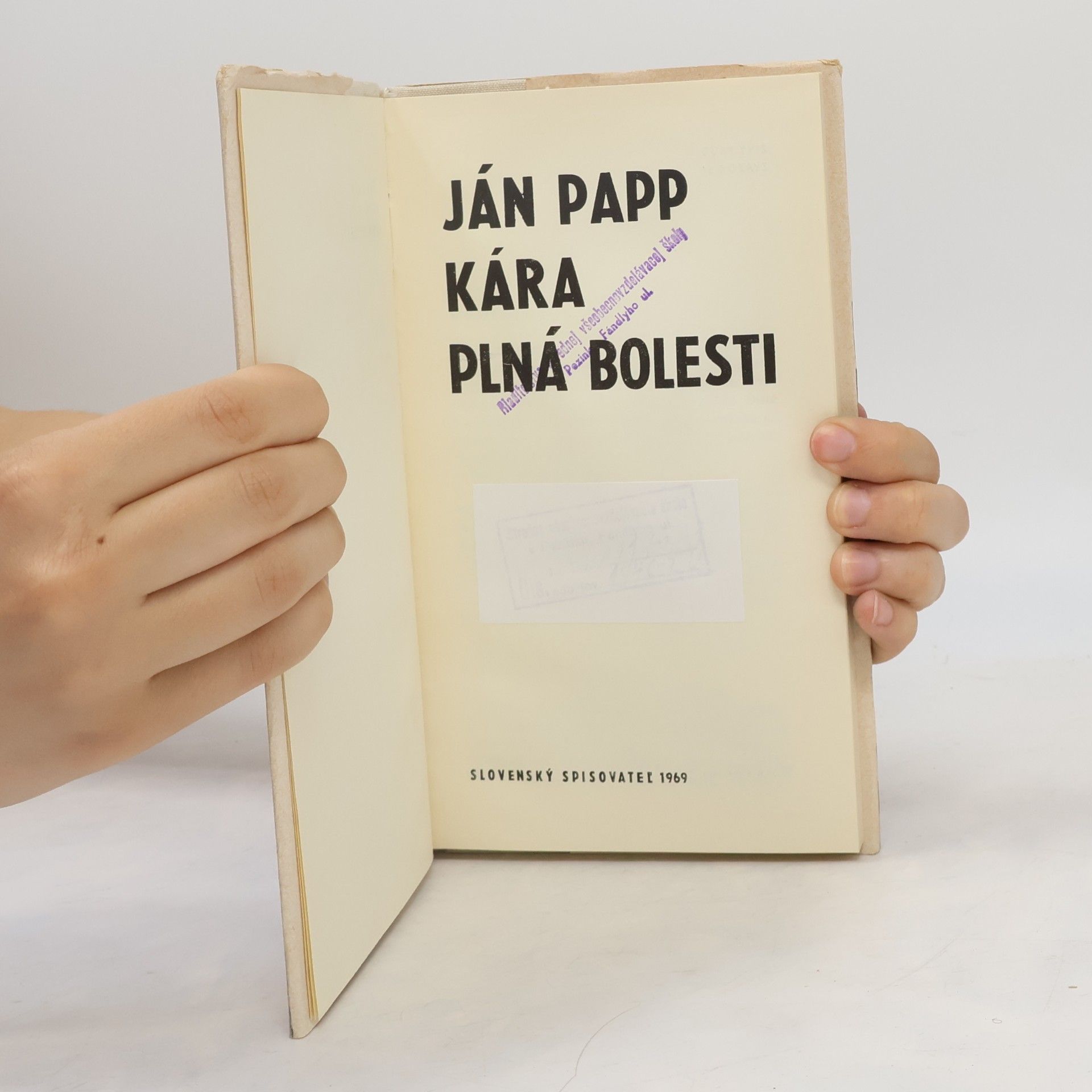 Ján Papp Kára plná bolesti