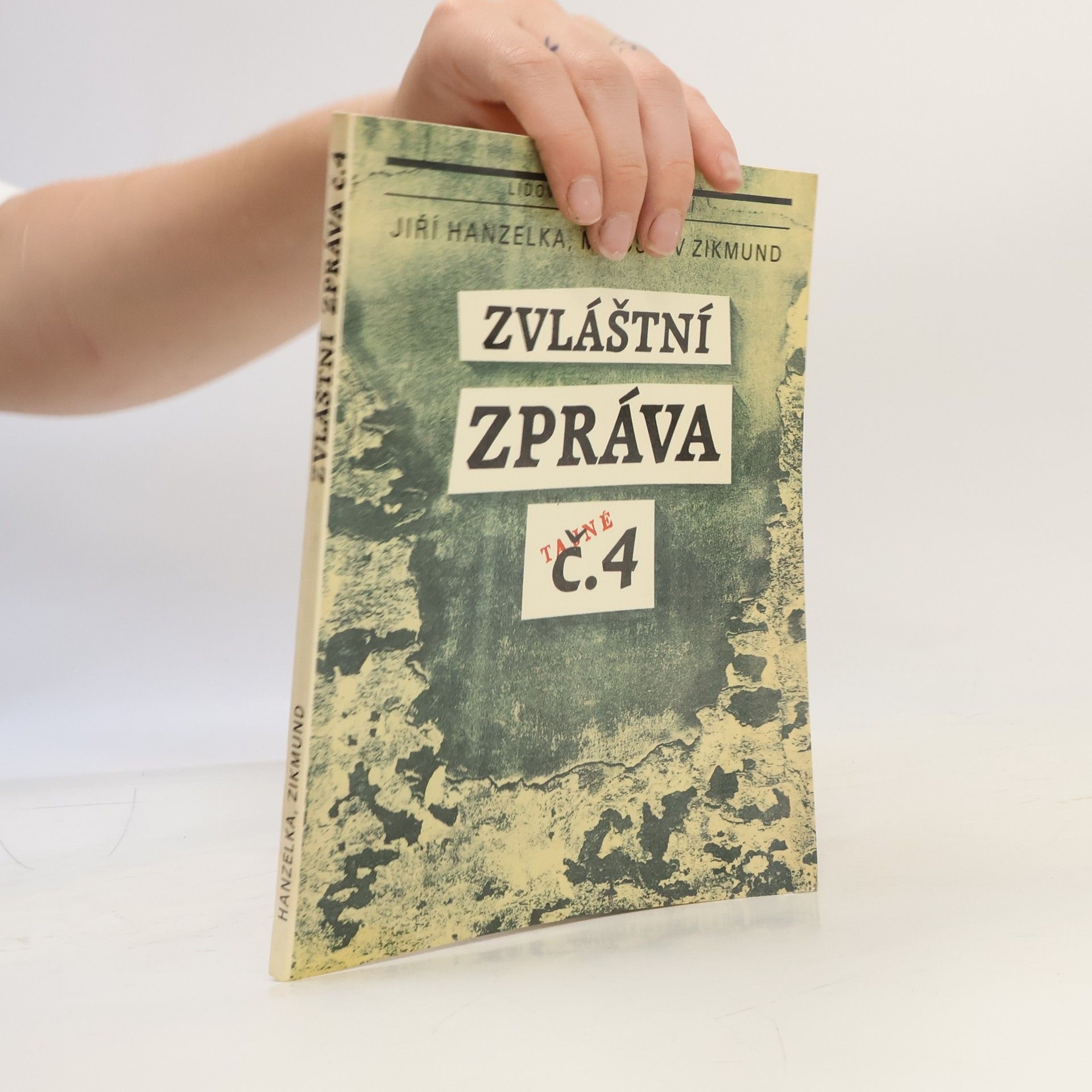 Miroslav Zikmund Zvláštní zpráva č. 4