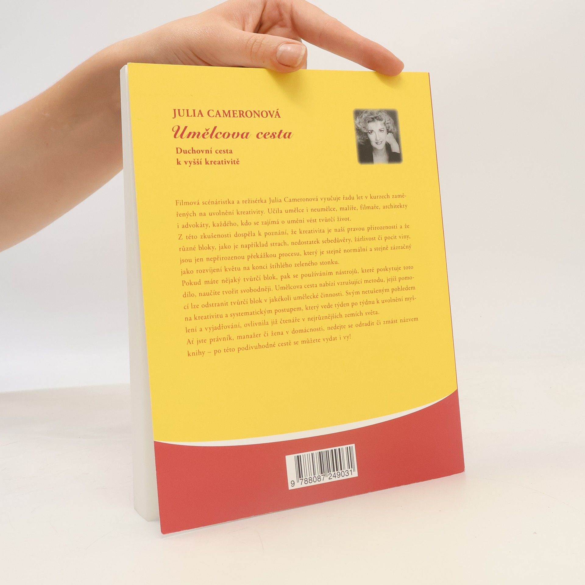 Julia Cameron Umělcova cesta. Duchovní cesta k vyšší kreativitě