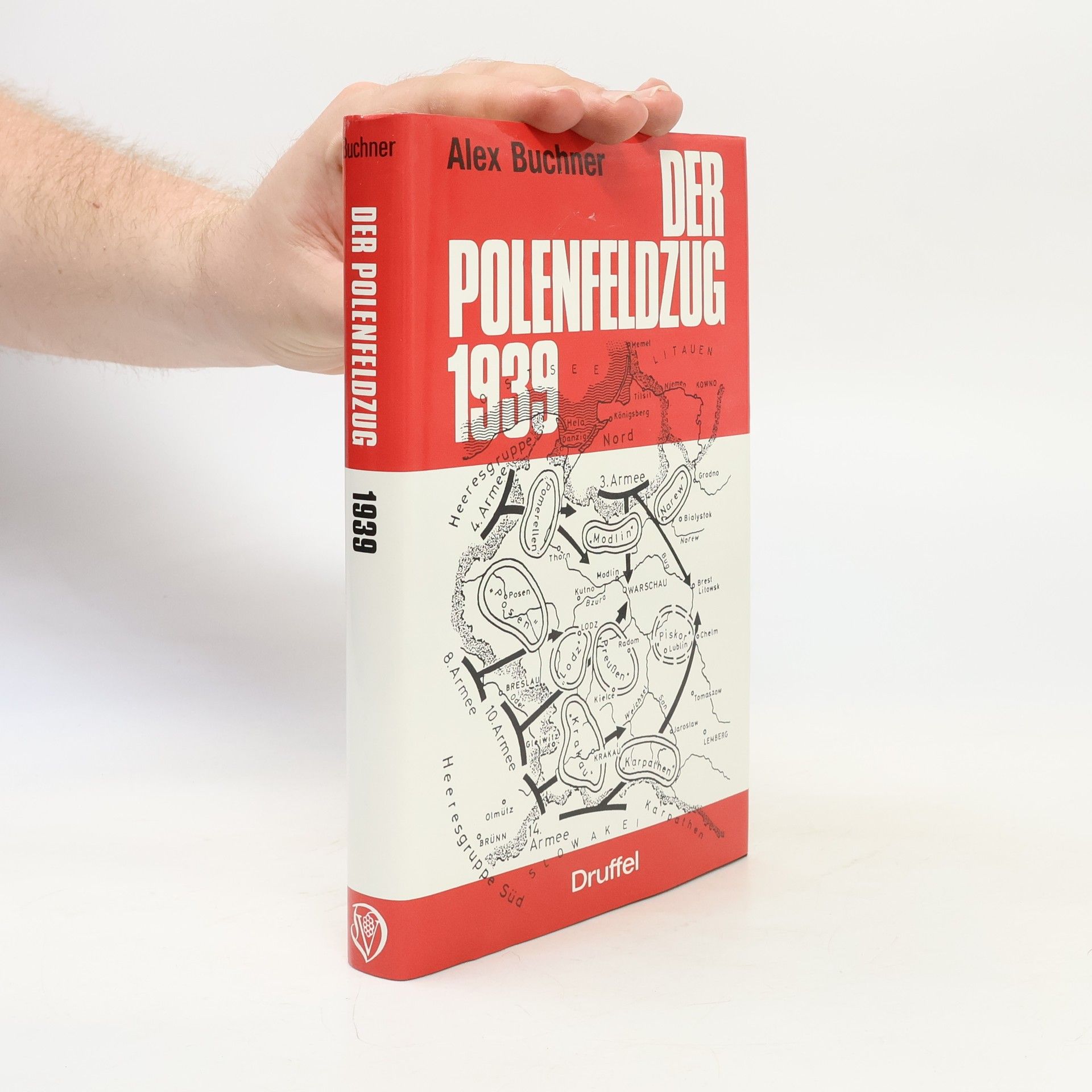 Alex Buchner Der Polenfeldzug 1939