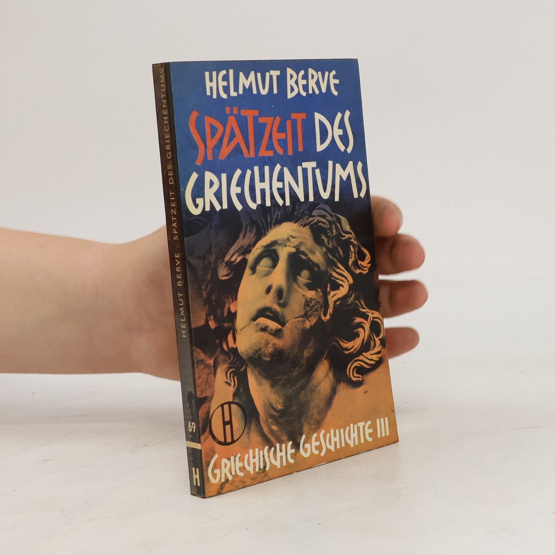 Helmut Berve Spätzeit des Griechentums