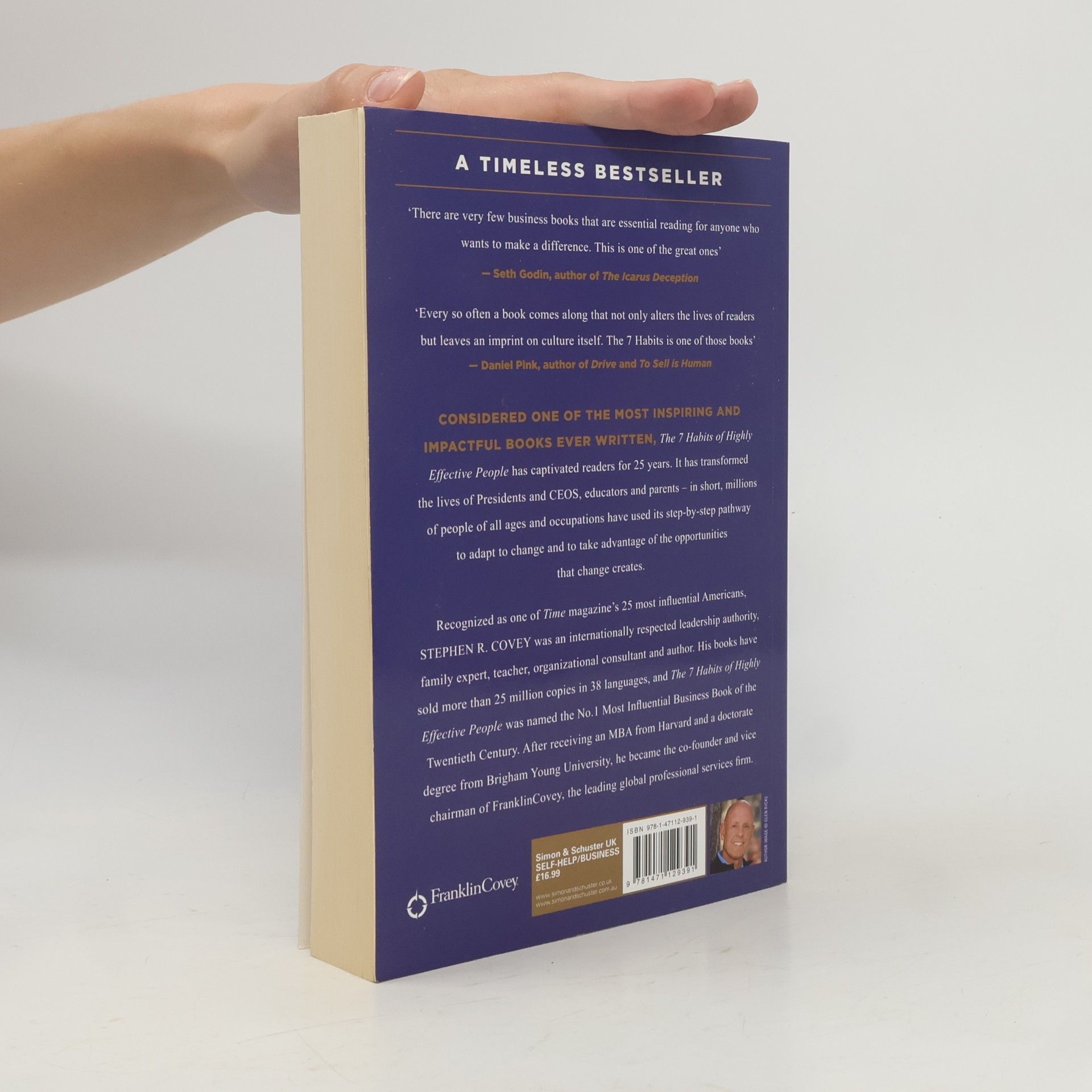 Stephen Covey The 7 habits of highly effective people: Powerful lessons in personal change