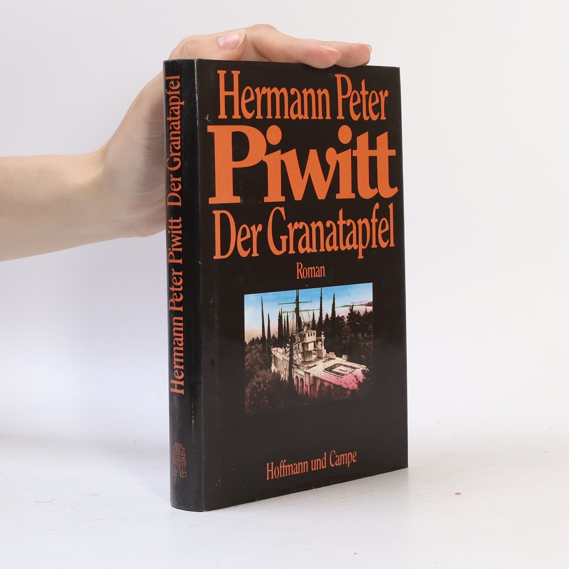Hermann Peter Piwitt Der Granatapfel