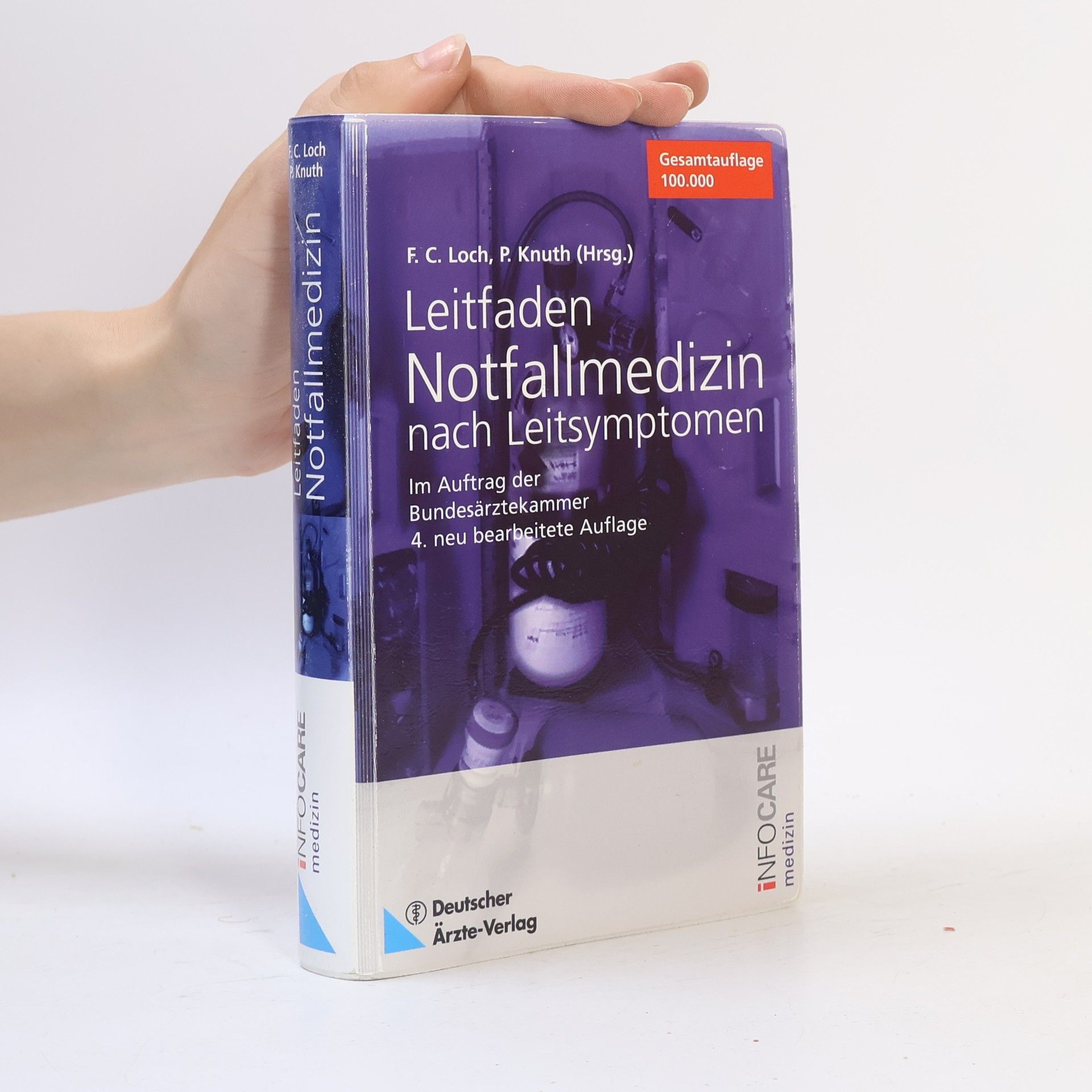 Franz Carl Loch Leitfaden Notfallmedizin nach Leitsymptomen
