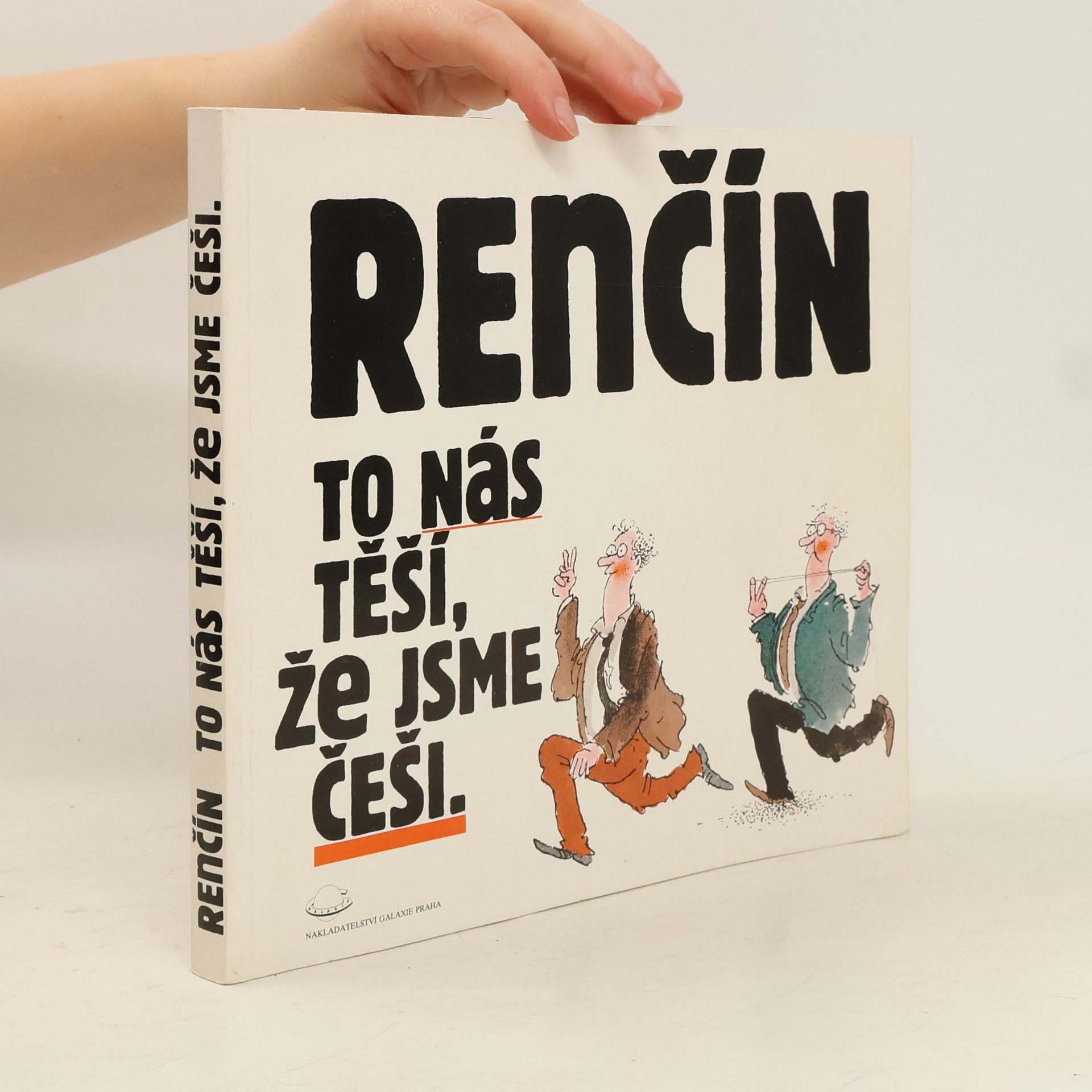 Vladimír Renčín To nás těší, že jsme Češi