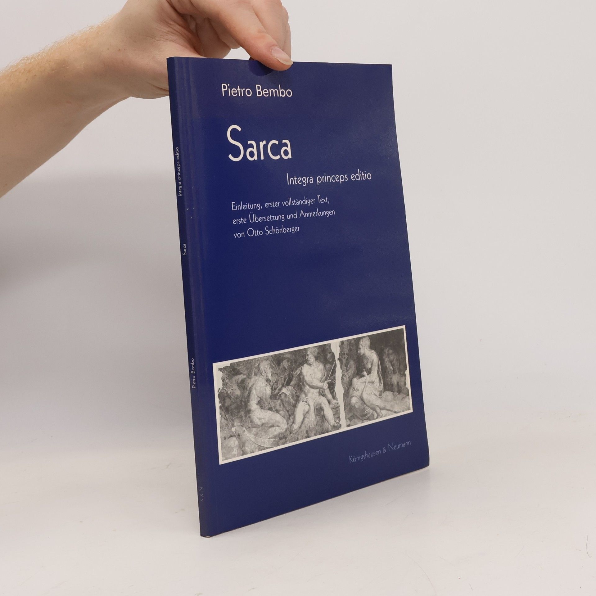 Otto Schönberger Sarca. Integra princeps editio