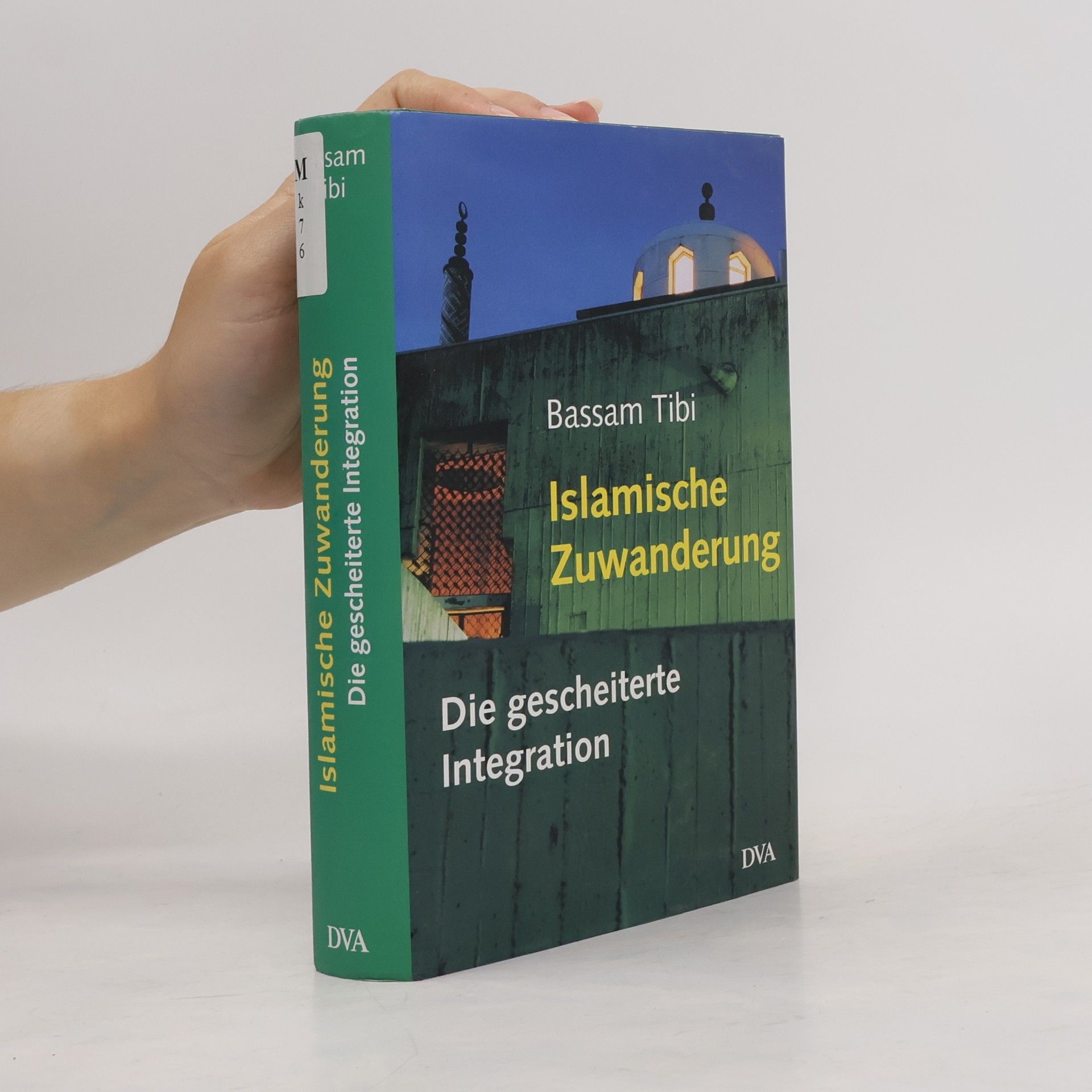 Bassam Tibi Islamische Zuwanderung