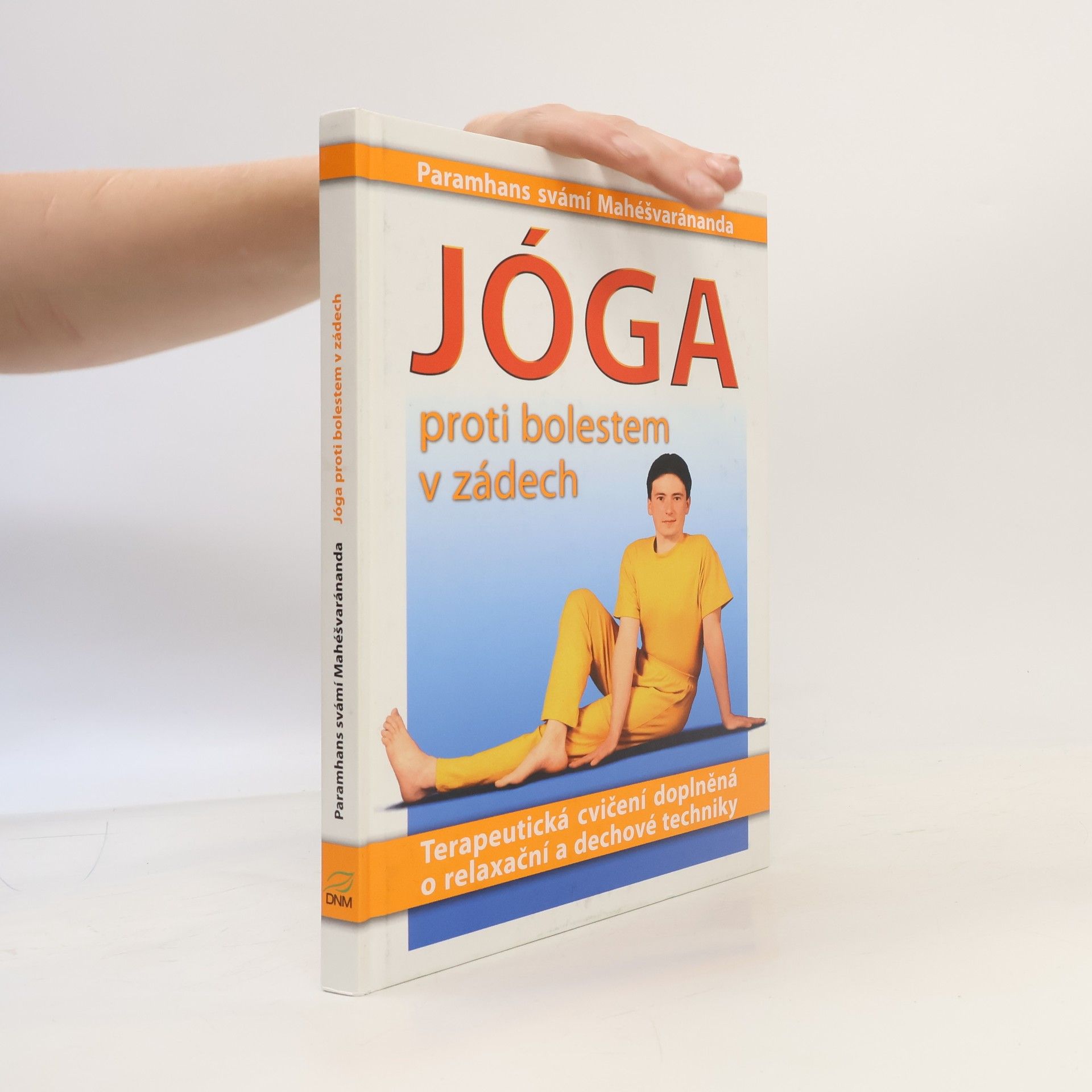 Swami Maheshwarananda Jóga proti bolestem v zádech