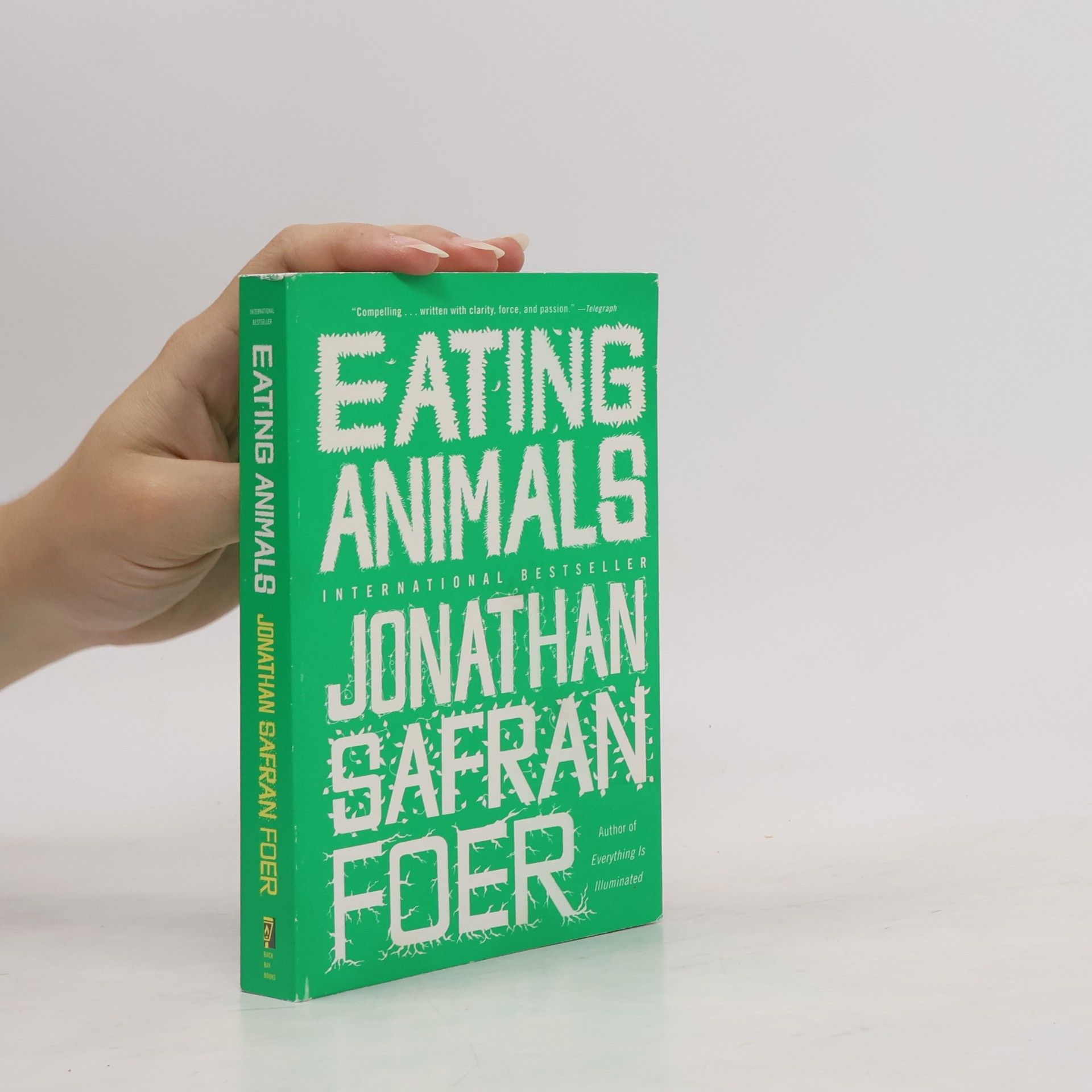 Jonathan Safran Foer Eating animals
