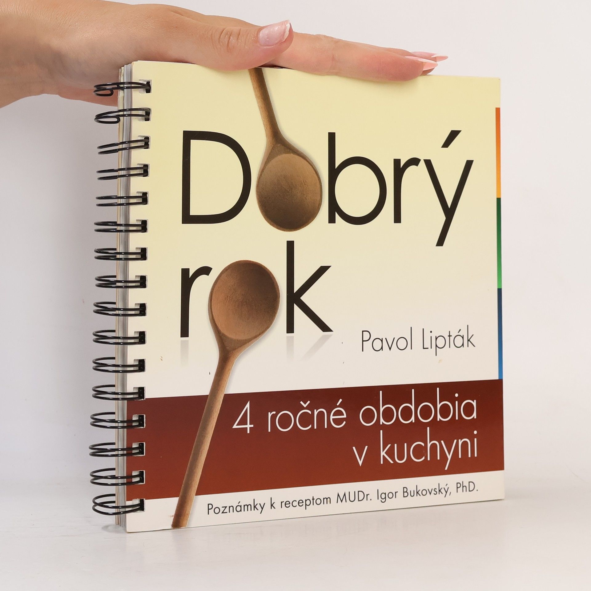 Pavol Lipták Dobrý rok. 4 ročné obdobia v kuchyni