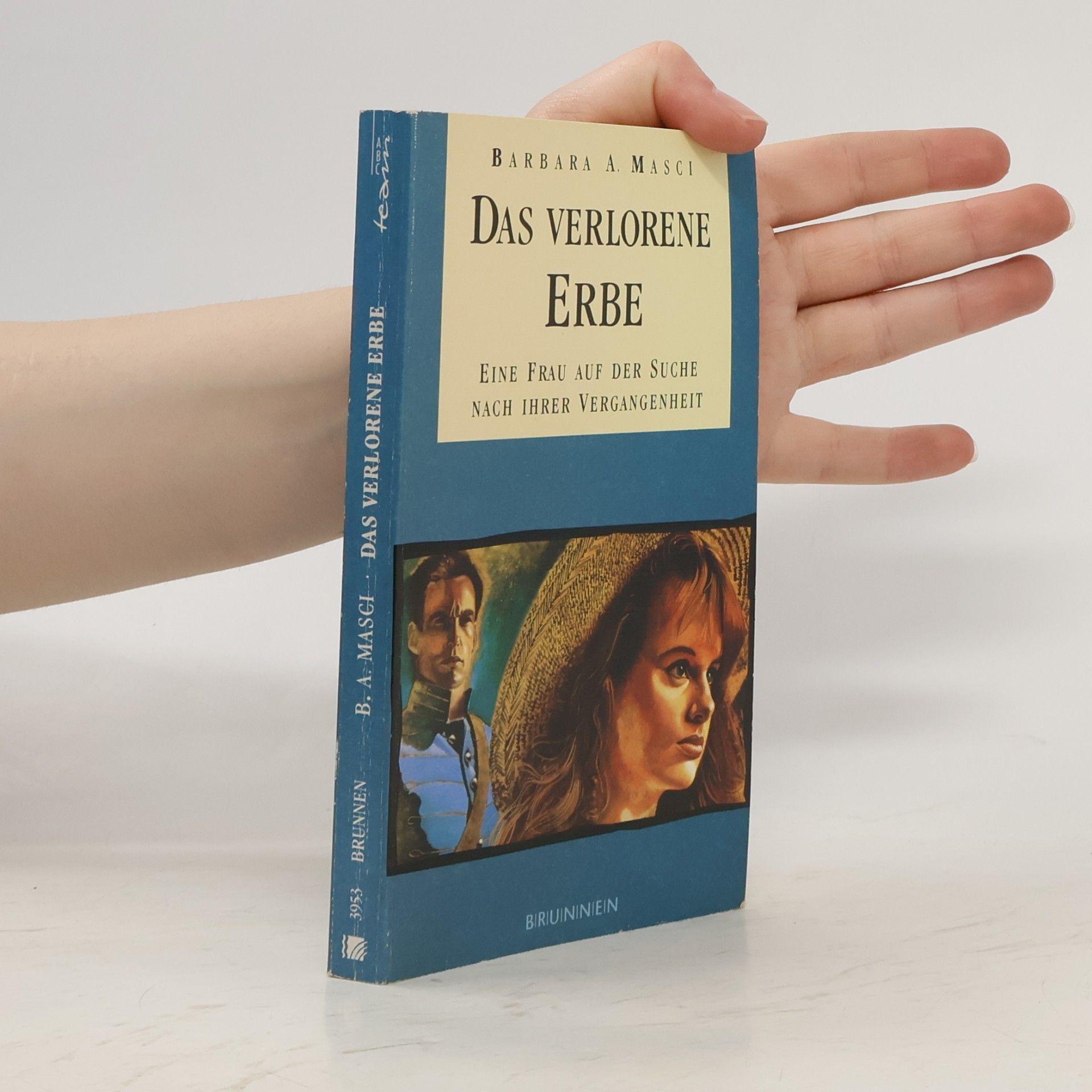 Barbara A. Masci Das verlorene Erbe