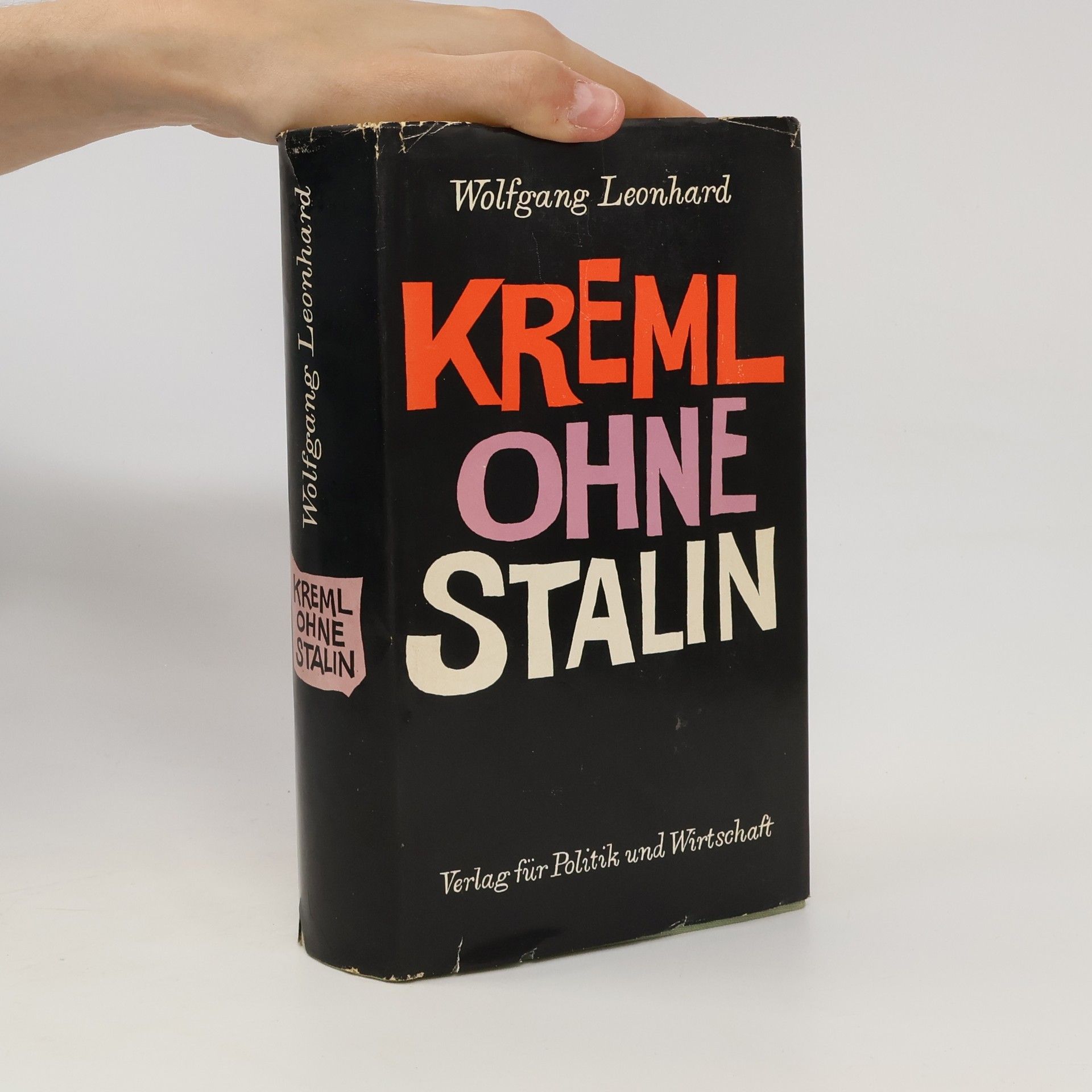Wolfgang Leonhard Kreml ohne Stalin
