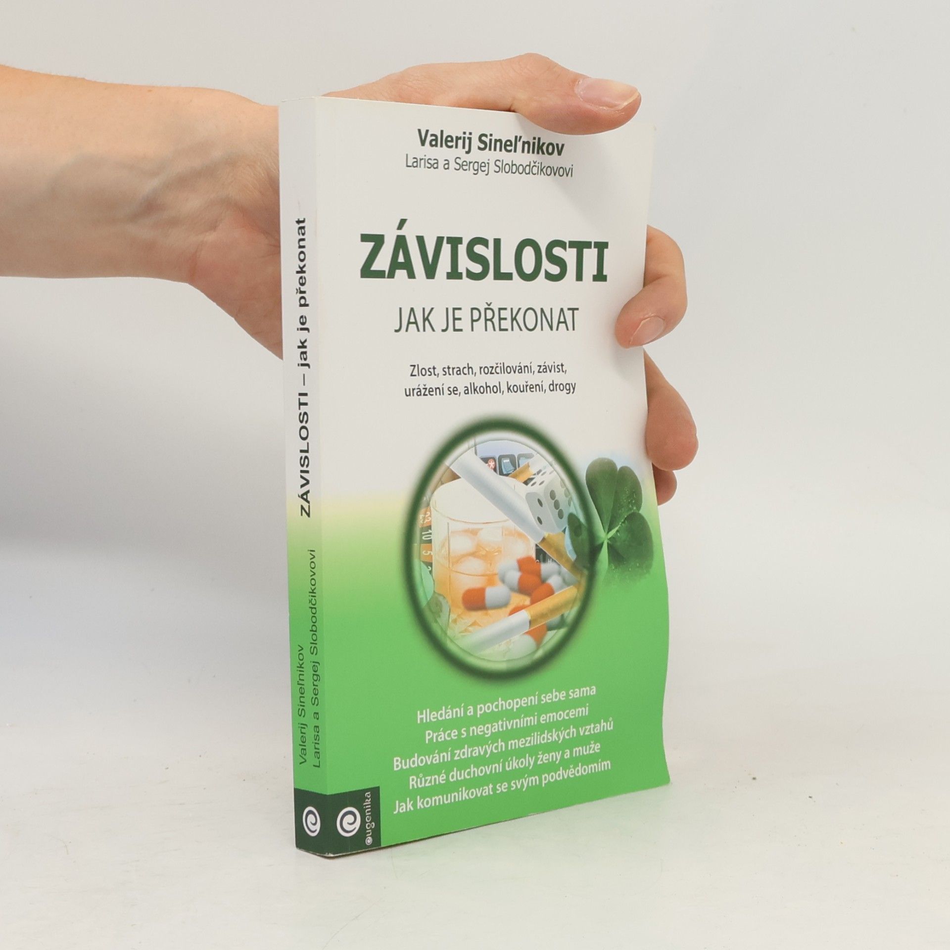Závislosti : jak je překonat