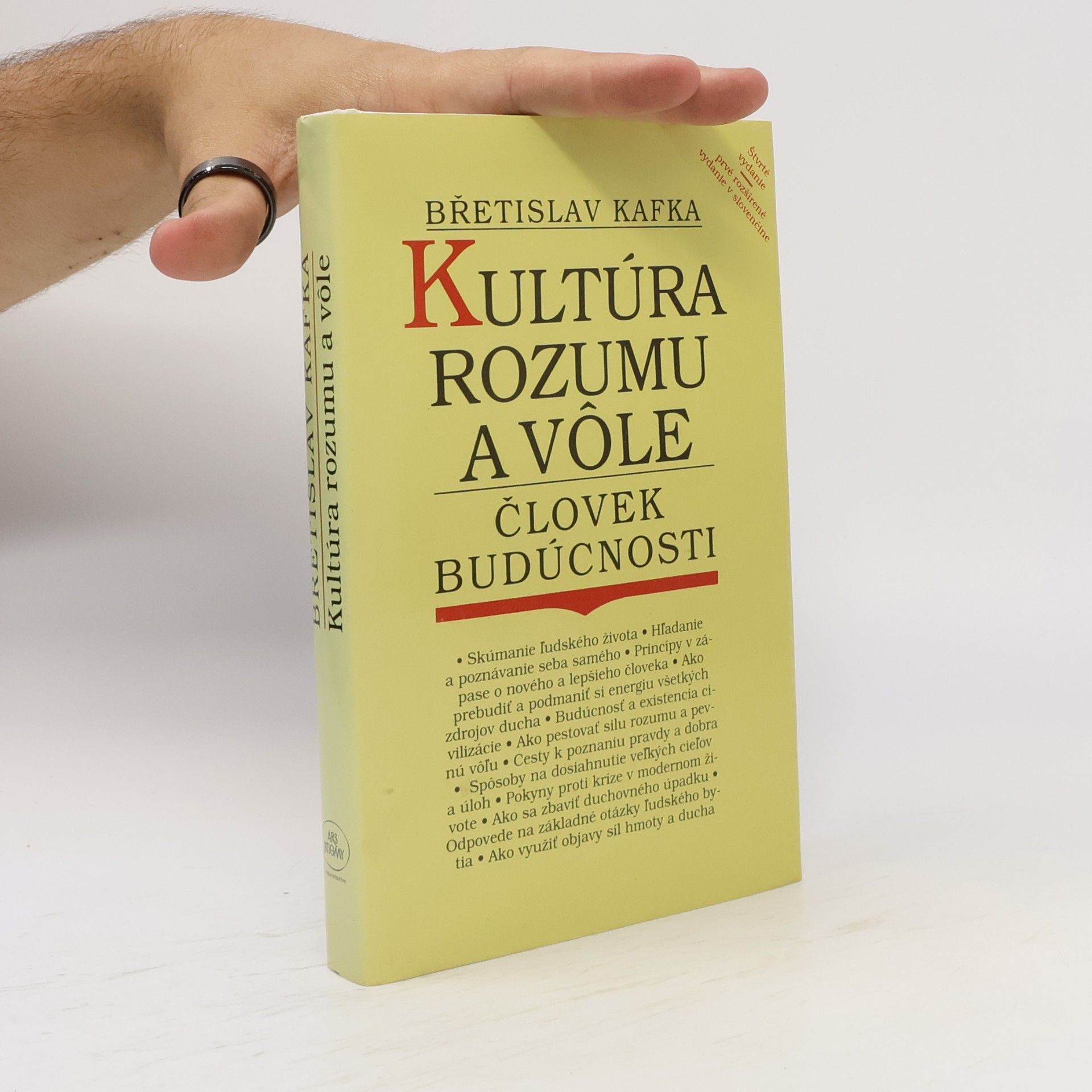Břetislav Kafka Kultúra rozumu a vôle: Človek budúcnosti