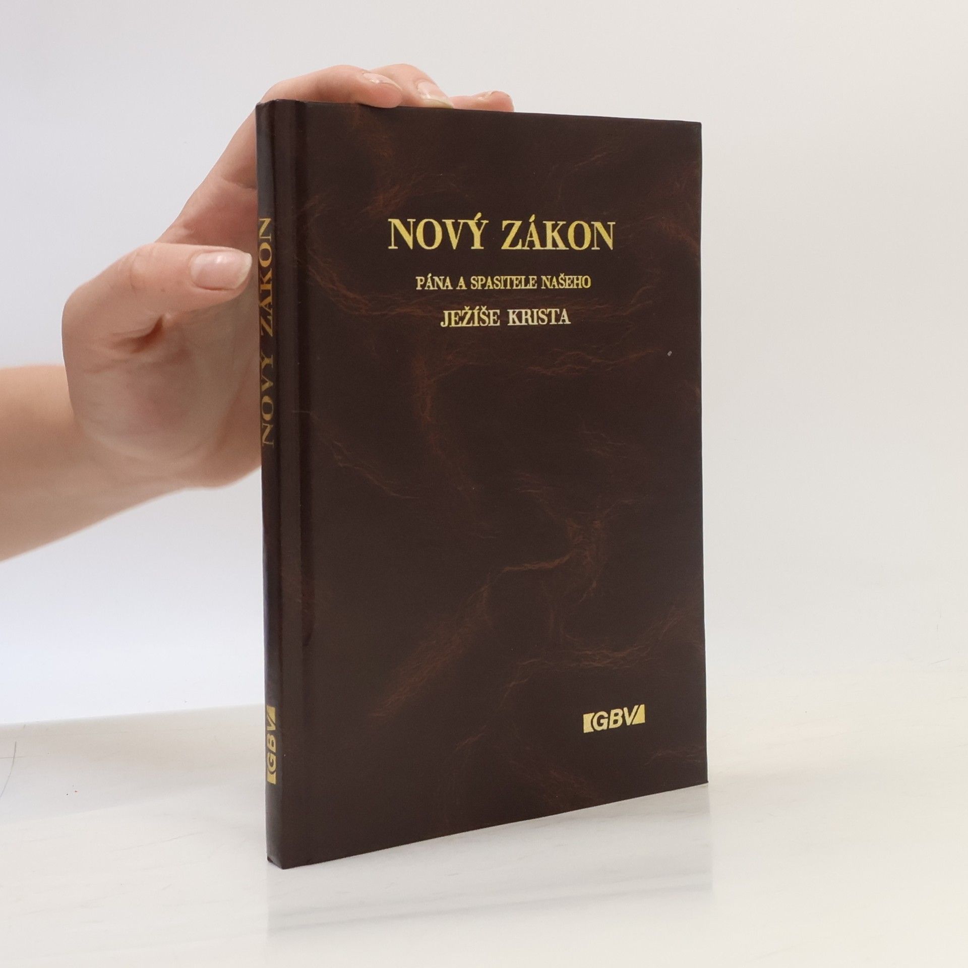 Autores varios Nový zákon Pána a Spasitele našeho Ježíše Krista
