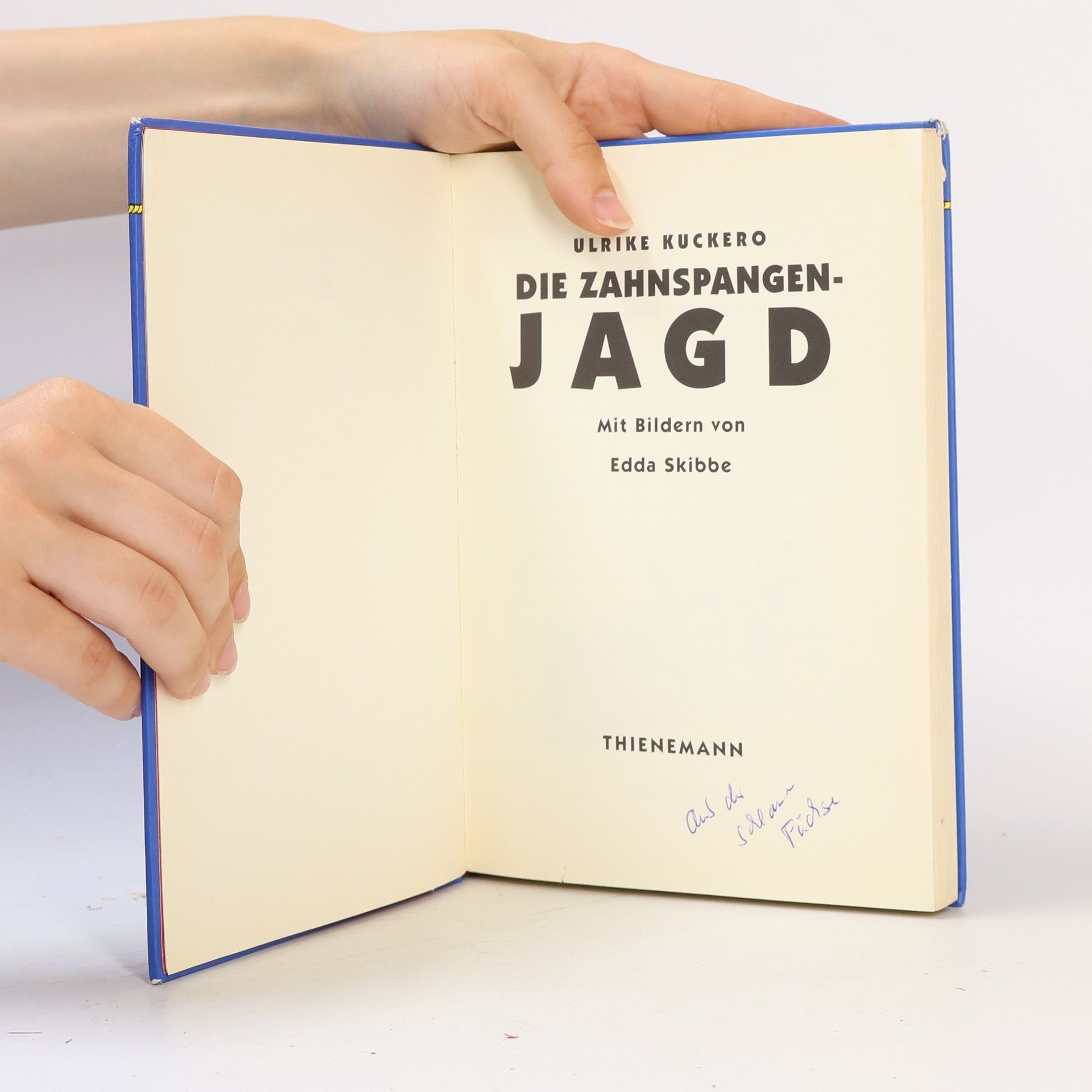 Ulrike Kuckero Die Zahnspangenjagd