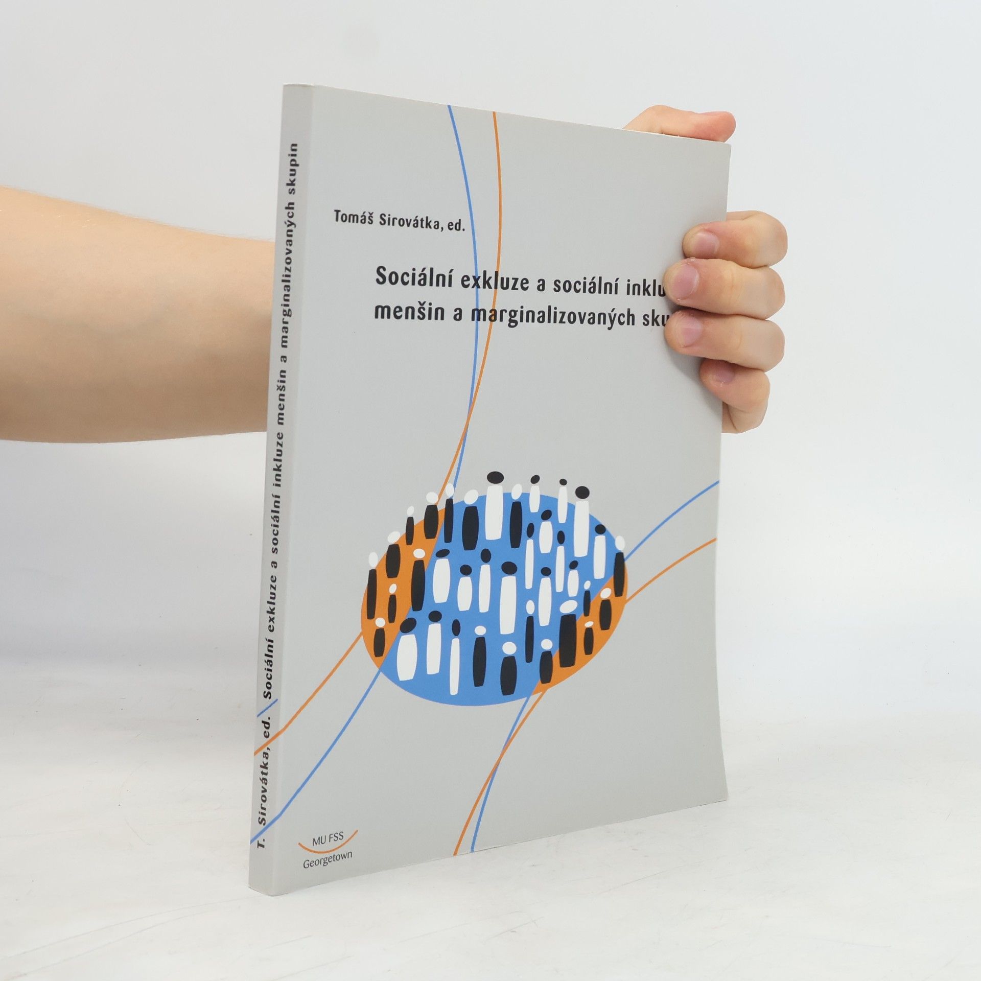 Sociální exkluze a sociální inkluze menšin a marginalizovaných skupin