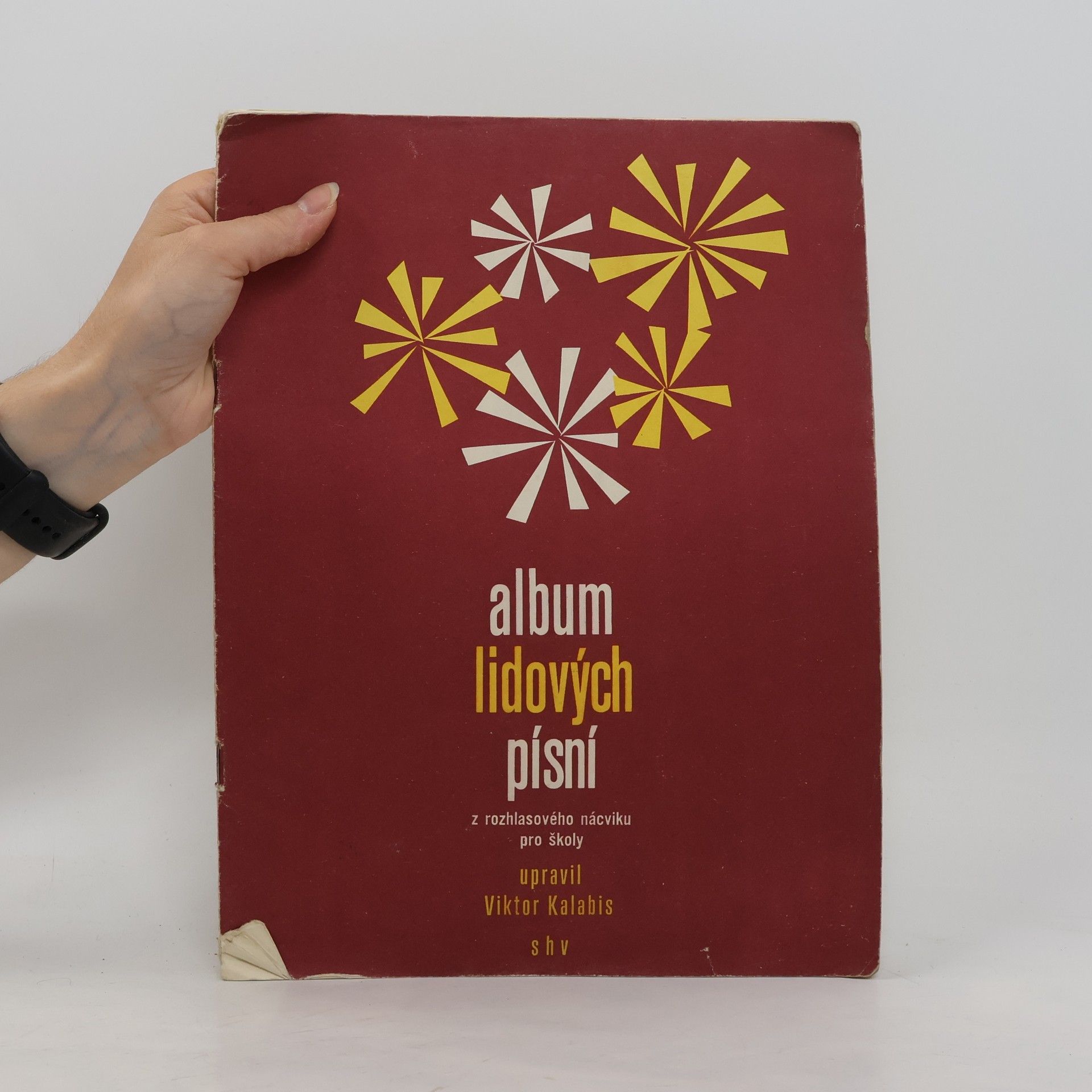 Viktor Kalabis Album lidových písní z rozhlasového nácviku pro školy