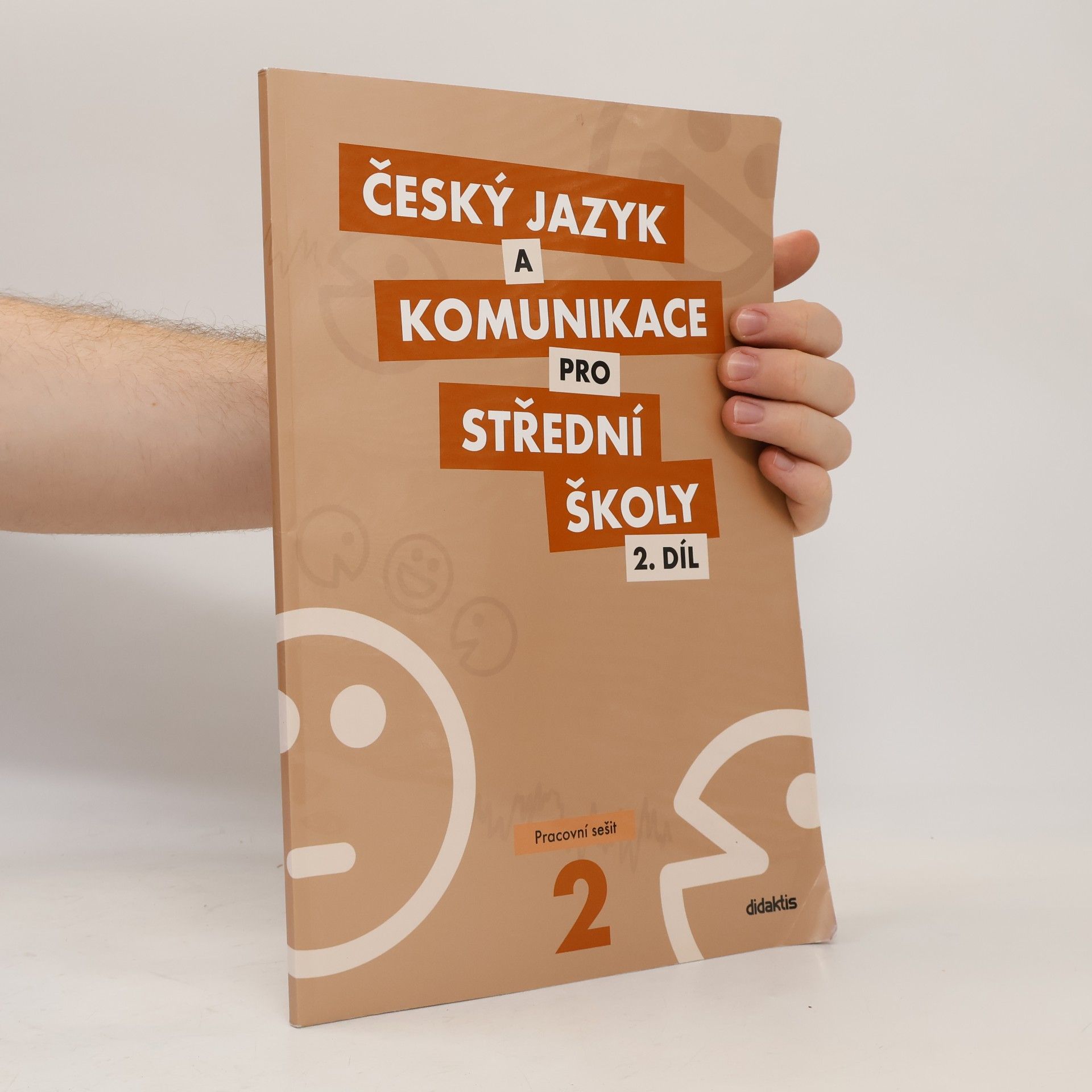 Autorenkollektiv Český jazyk a komunikace pro SŠ 2. díl pracovní sešit