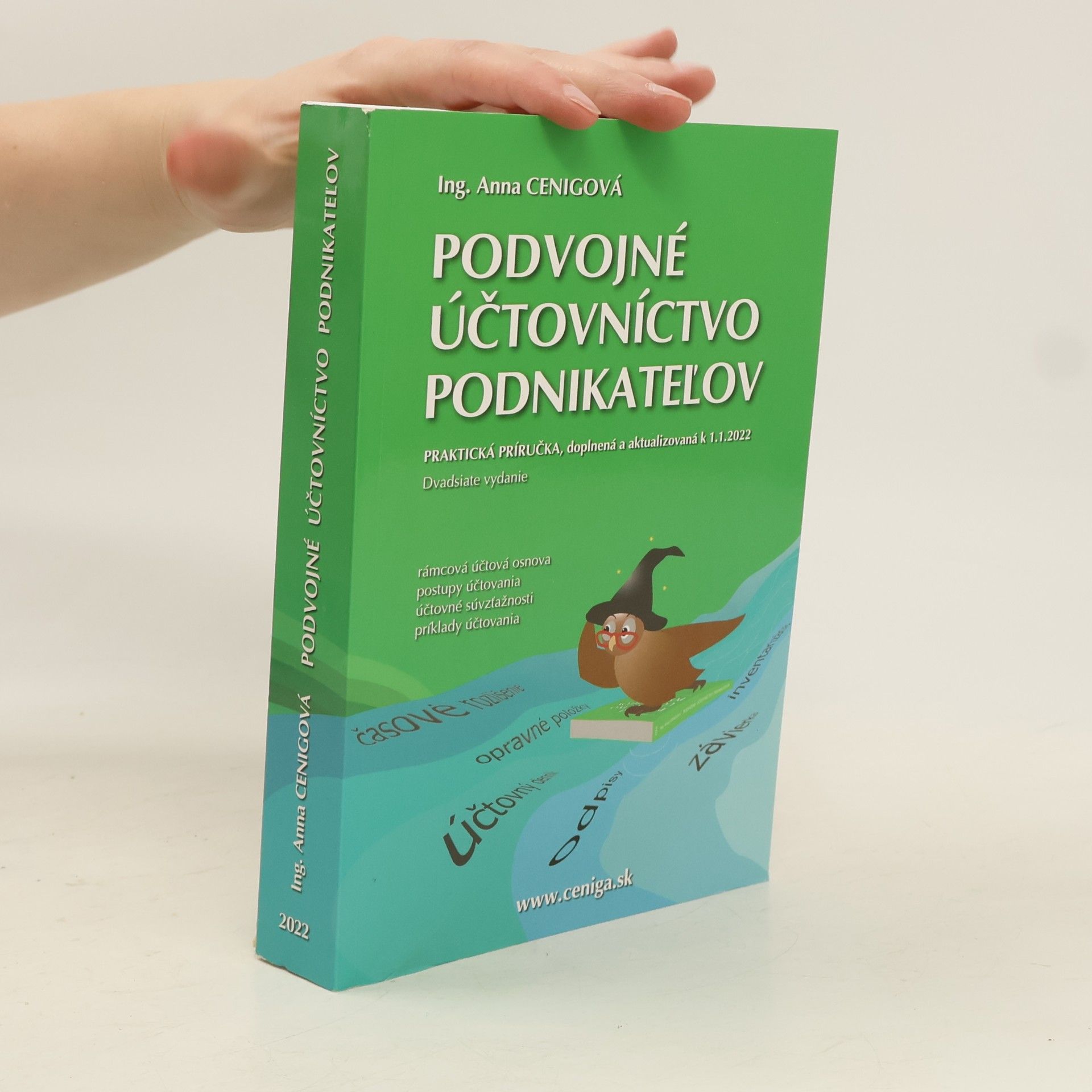 Anna Cenigová Podvojné účtovníctvo podnikateľov 2022