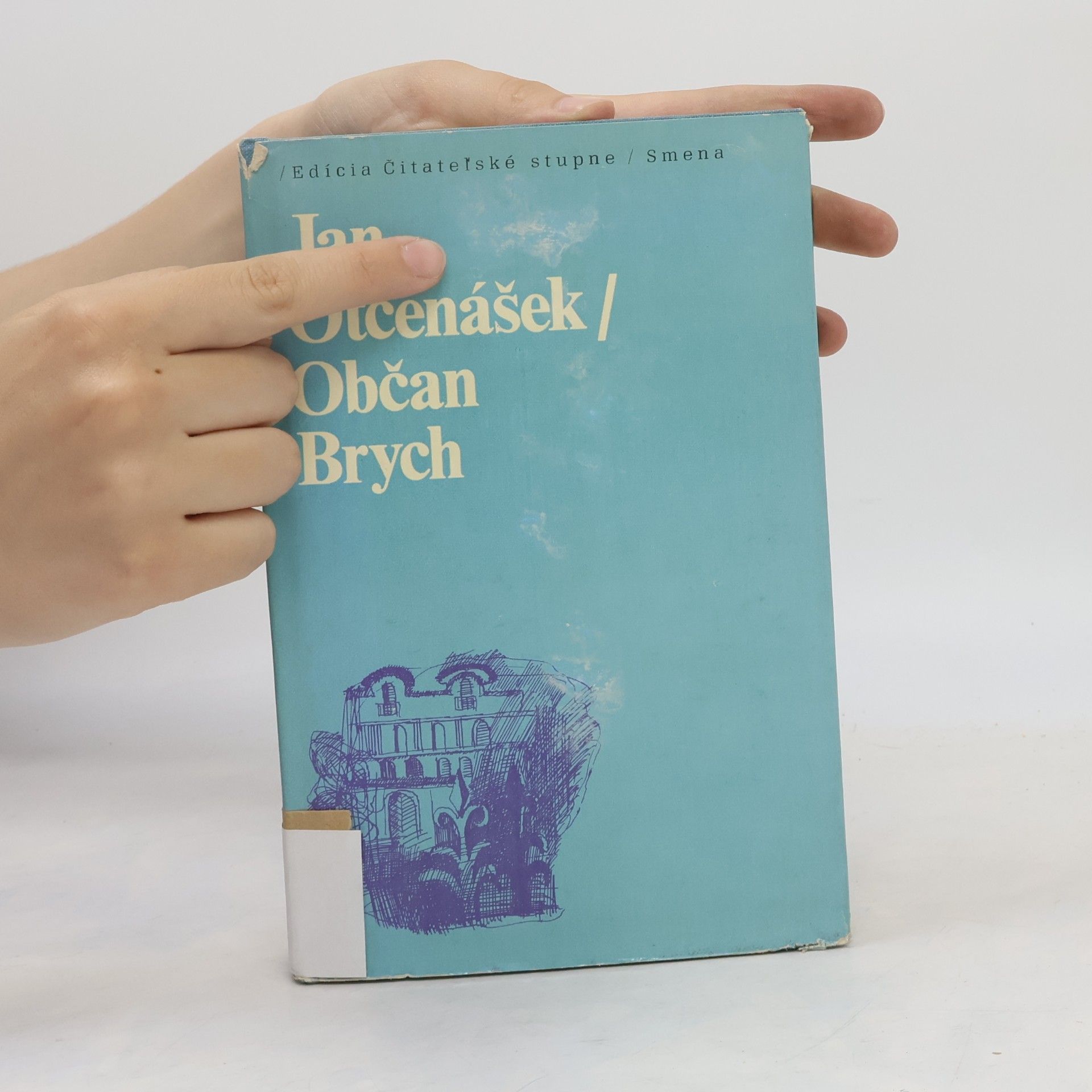 Jan Otčenášek Občan Brych
