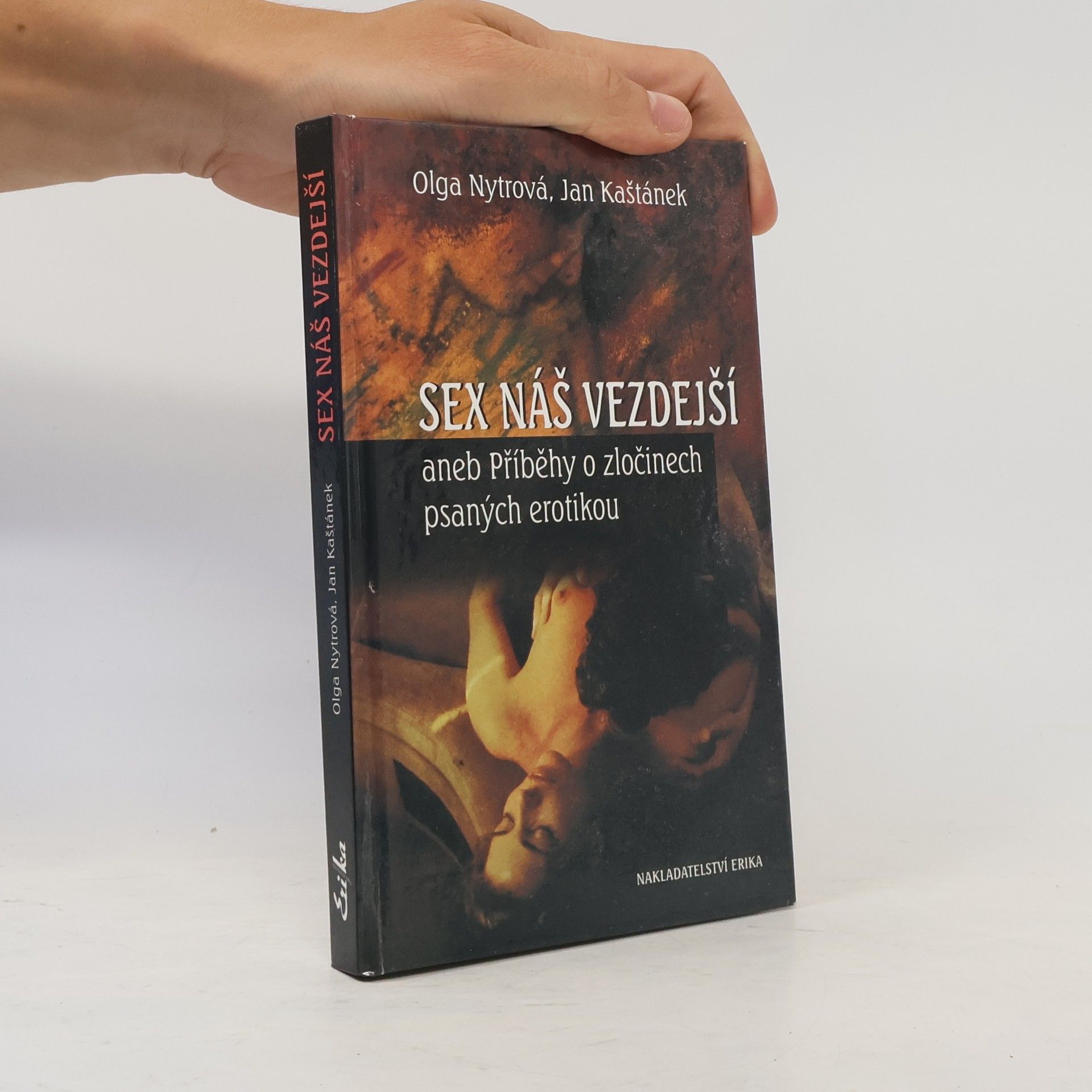 Sex náš vezdejší, aneb, Příběhy o zločinech psaných erotikou