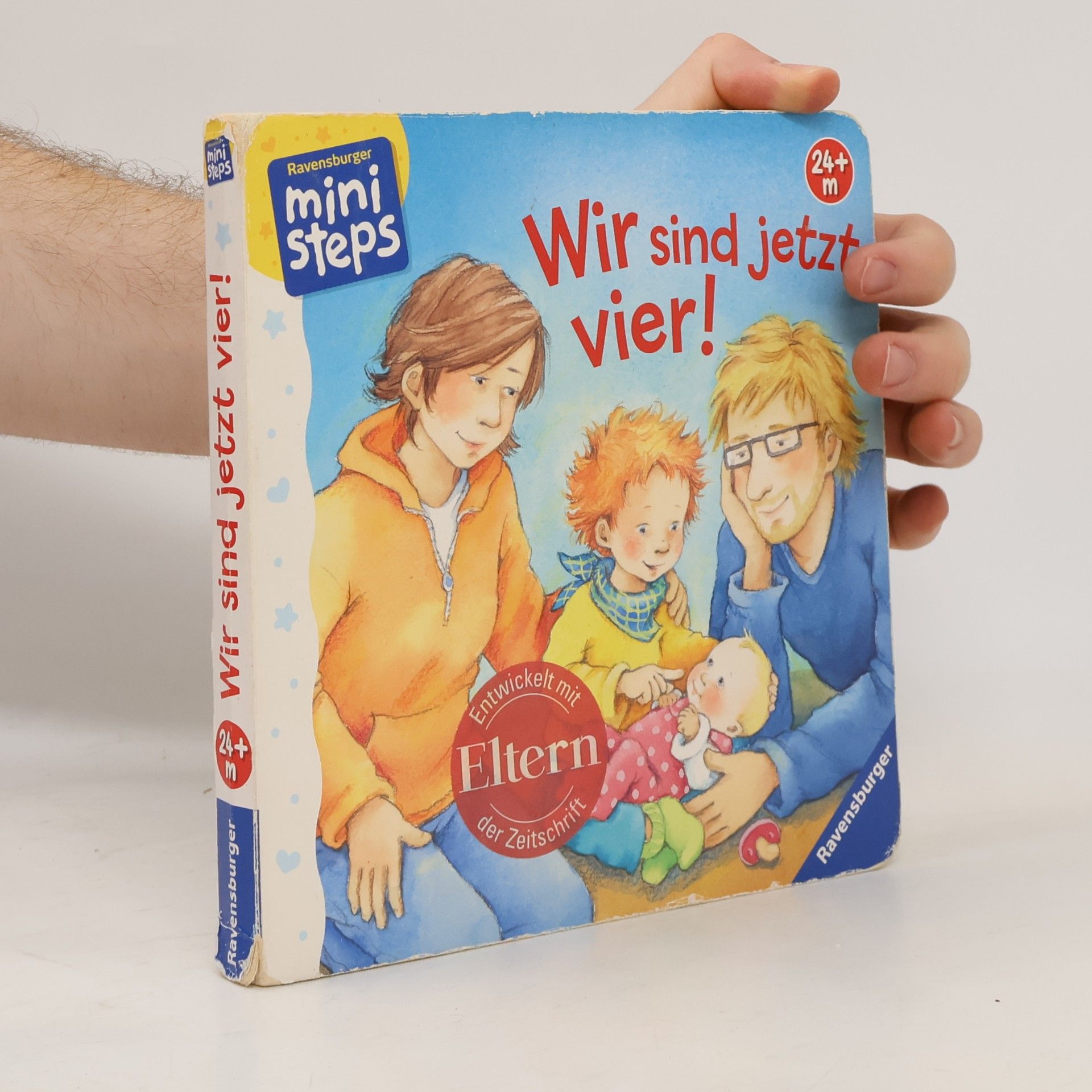 Sabine Cuno Wir sind jetzt vier!