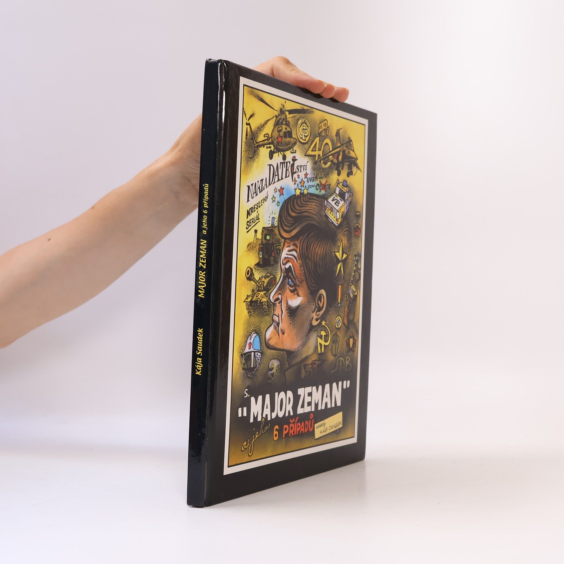 Kája Saudek Major Zeman a jeho 6 případů