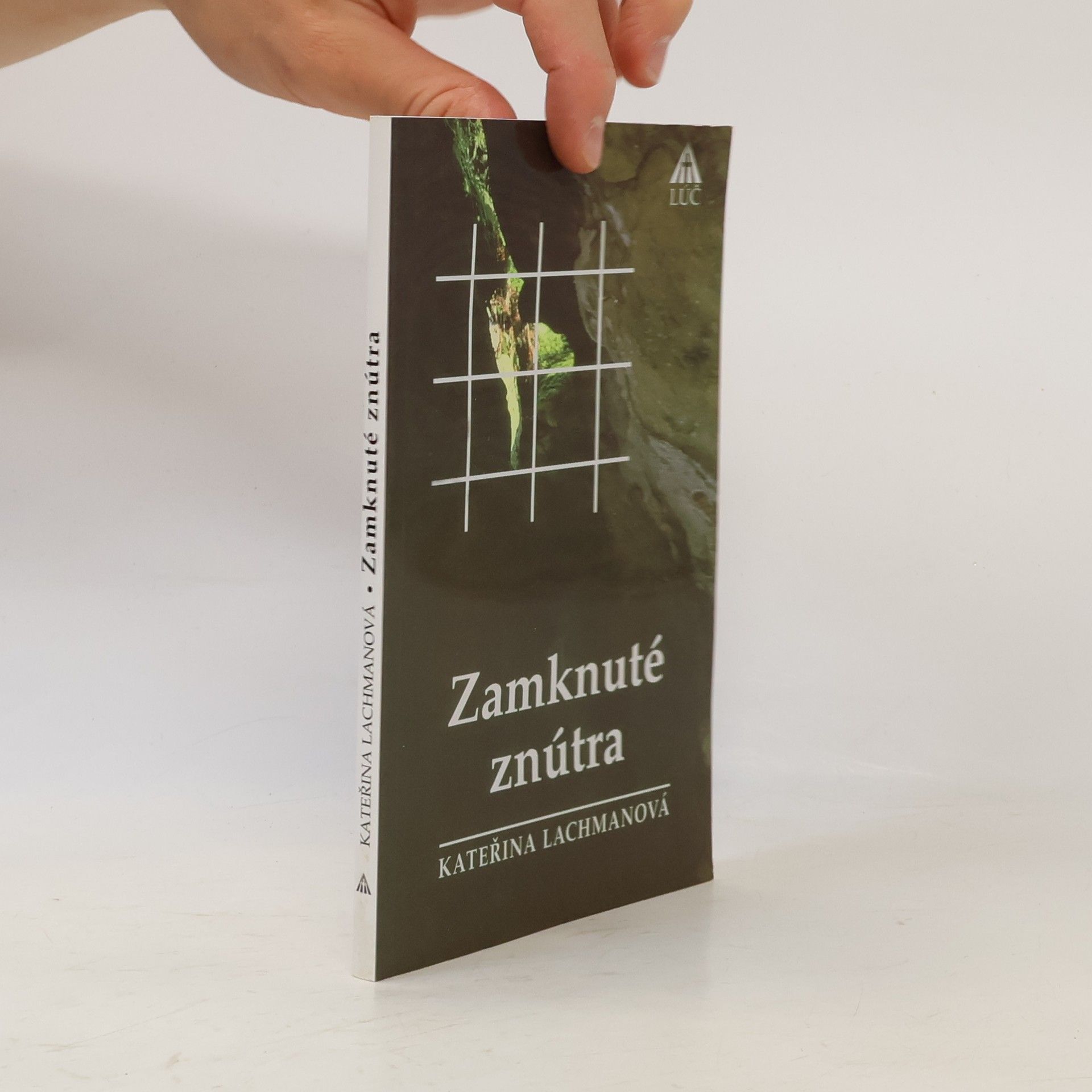 Kateřina Lachmanová Zamknuté znútra