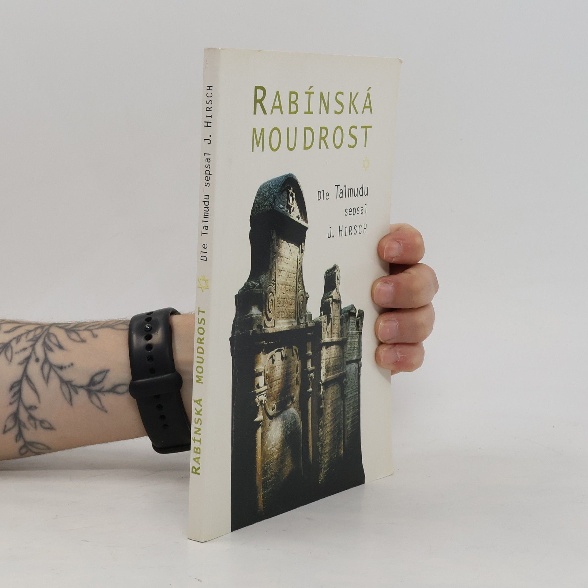 Isidor Hirsch Rabínská moudrost dle Talmudu