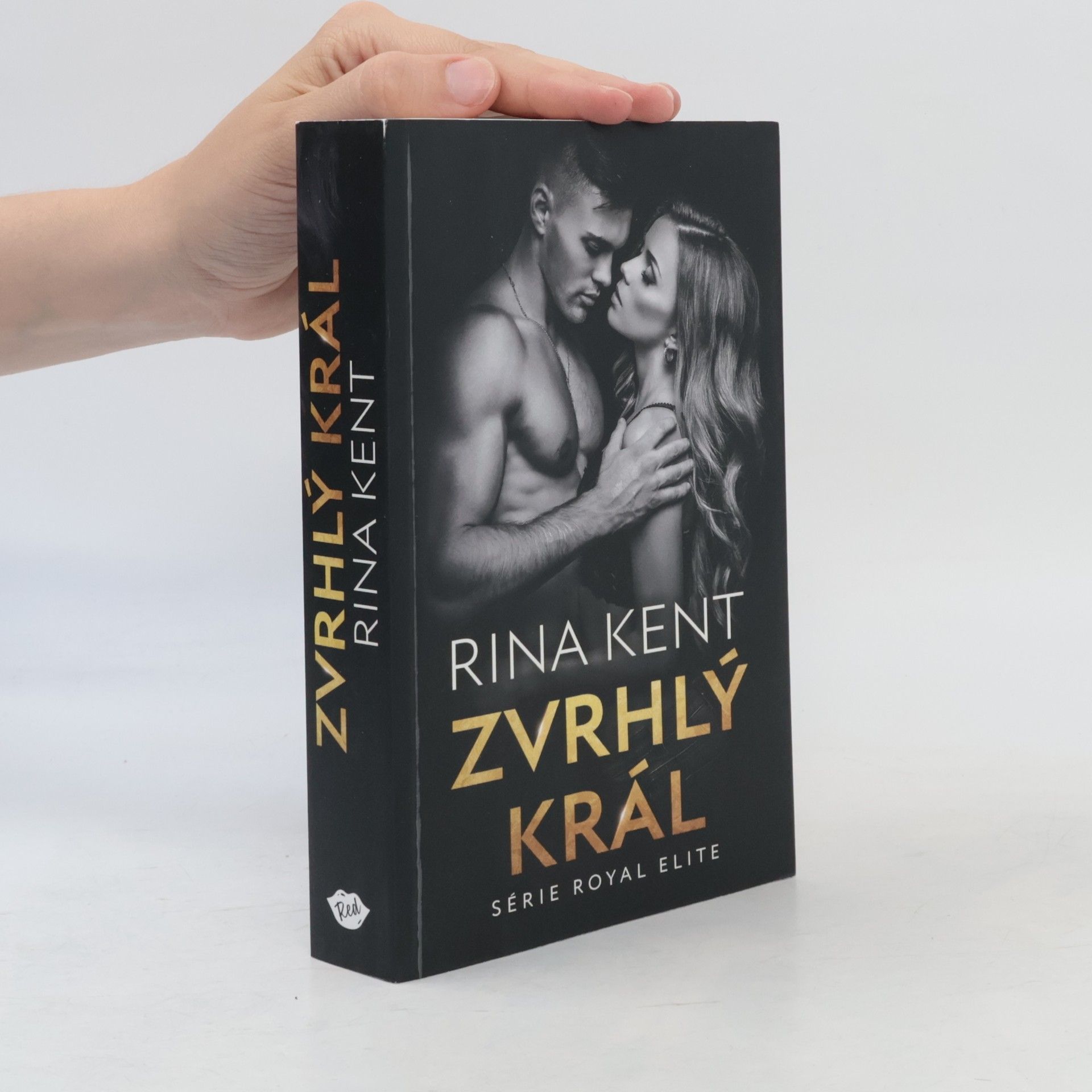 Rina Kent Zvrhlý král
